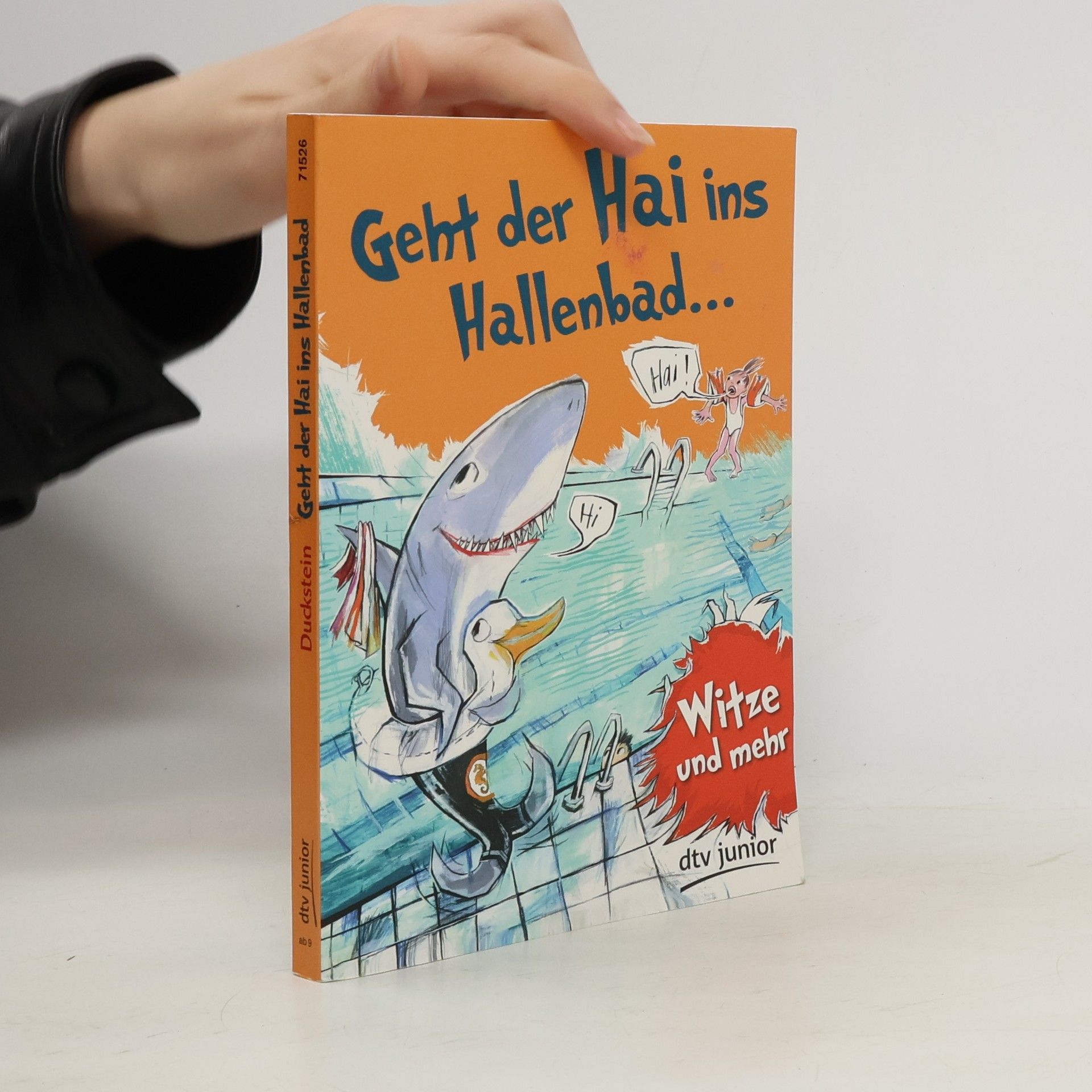 Stefanie Duckstein Geht der Hai ins Hallenbad