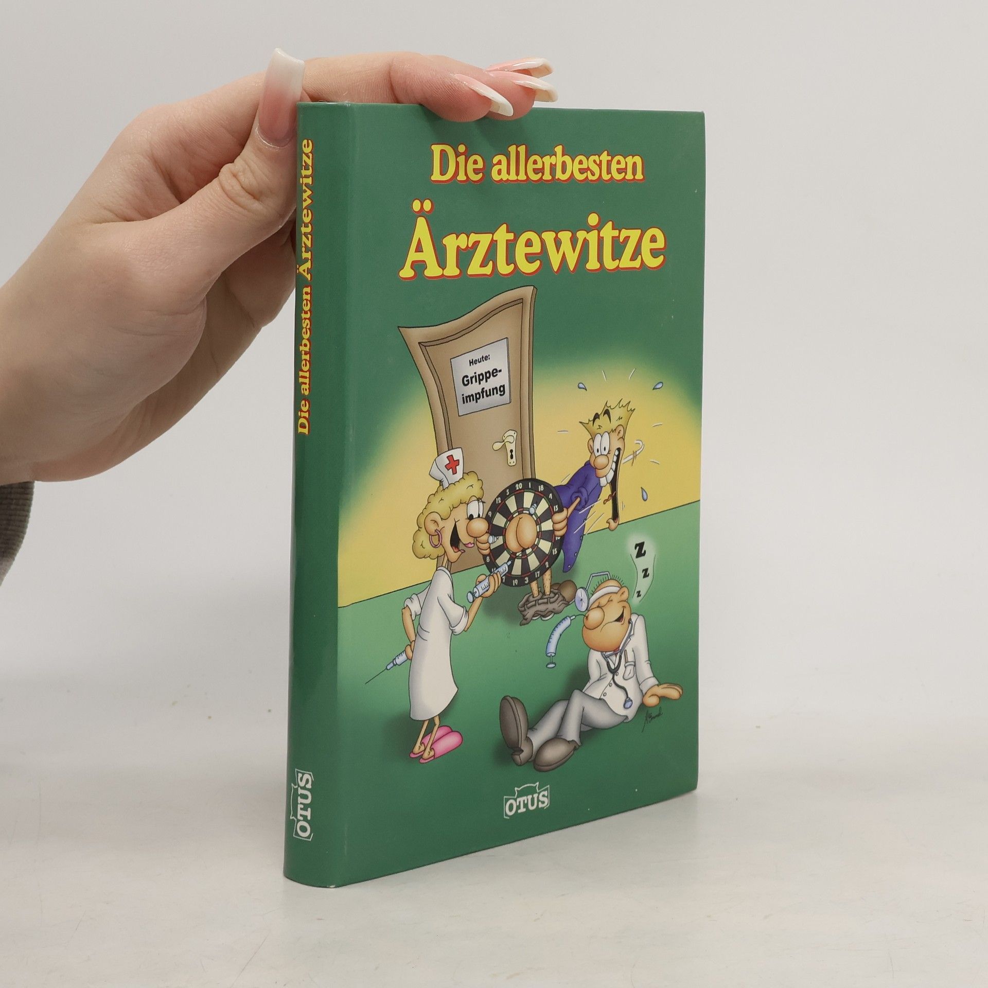 Collectif d'auteurs Die allerbesten Ärztewitze