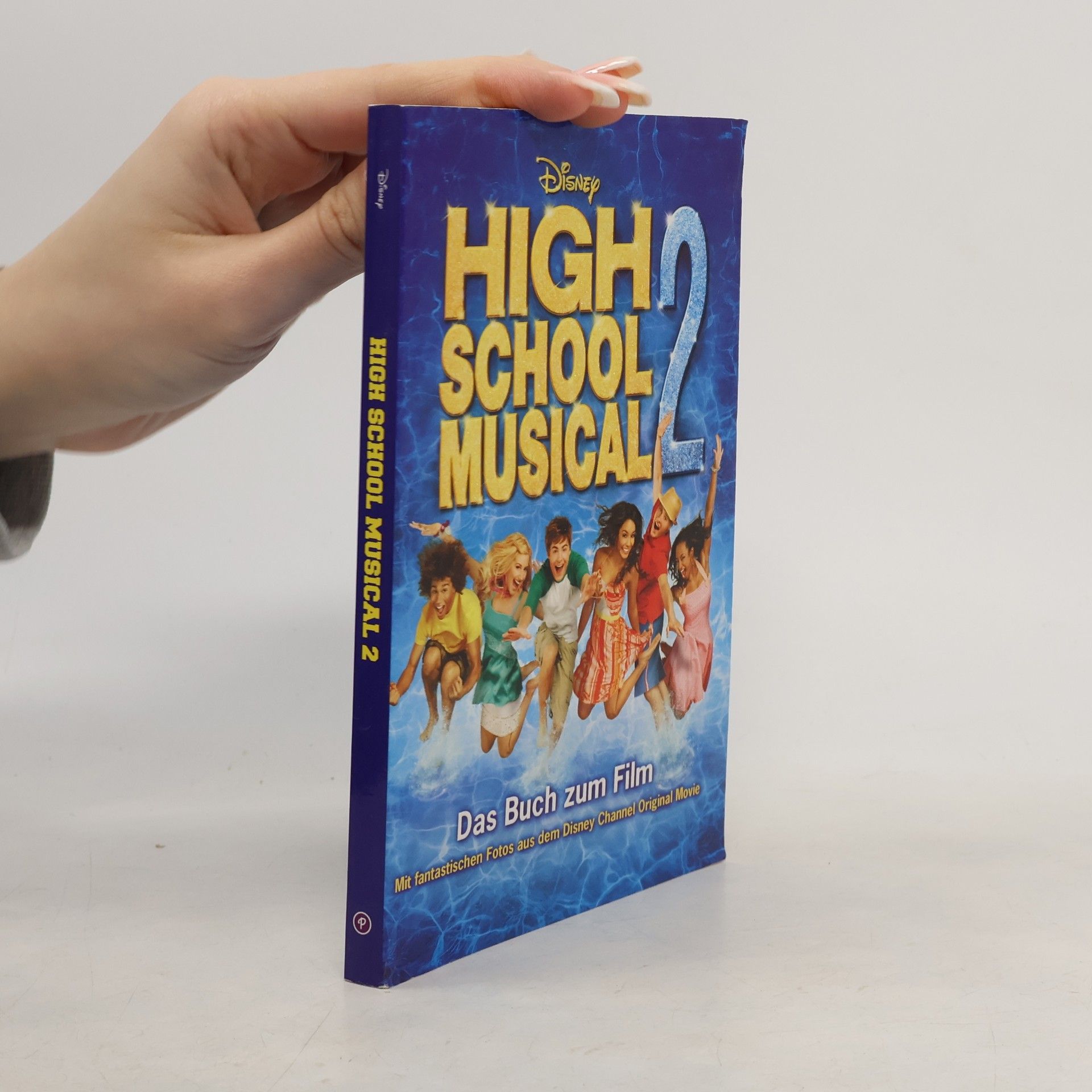 Autorenkollektiv High school musical 2. Das Buch zum Film