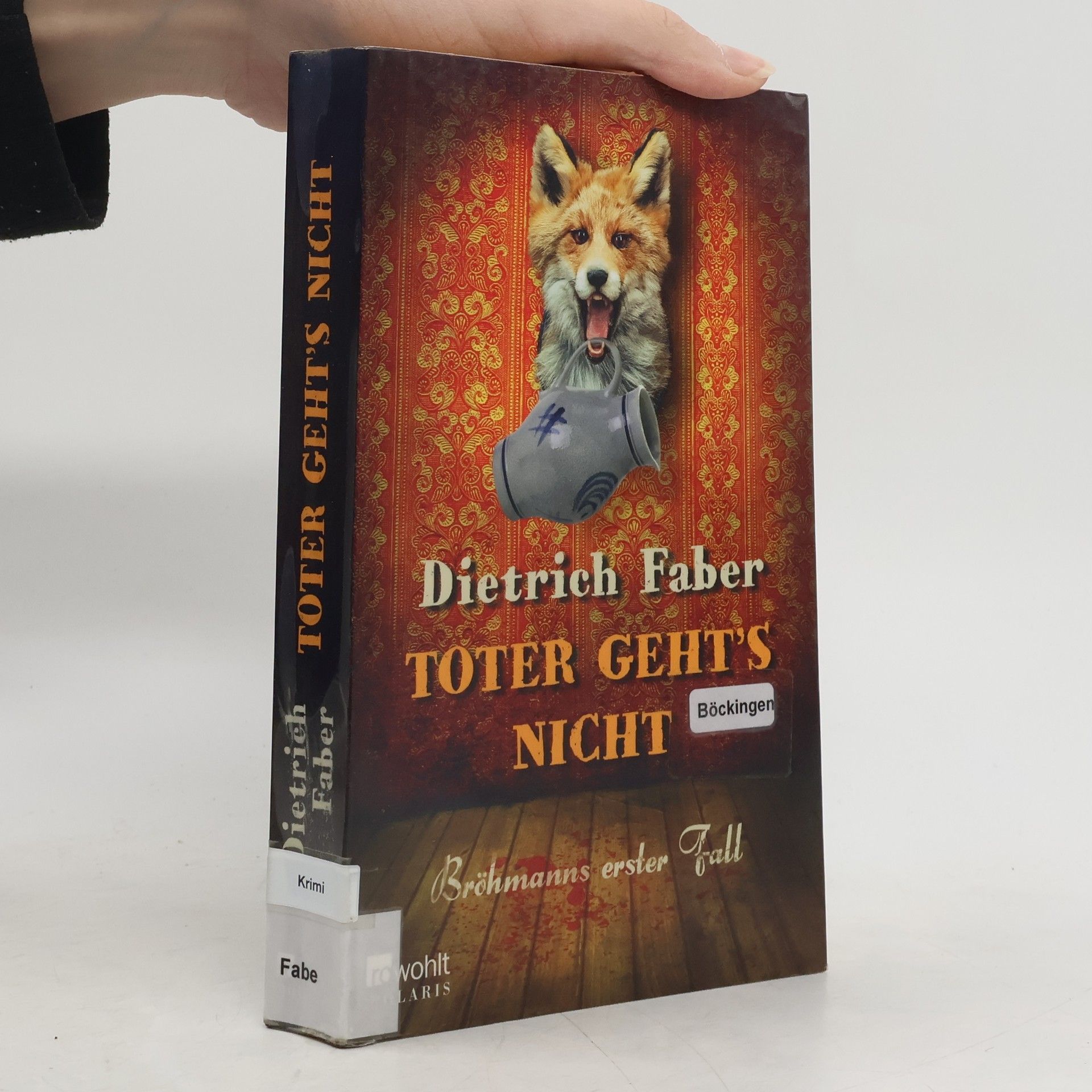 Dietrich Faber Toter geht's nicht