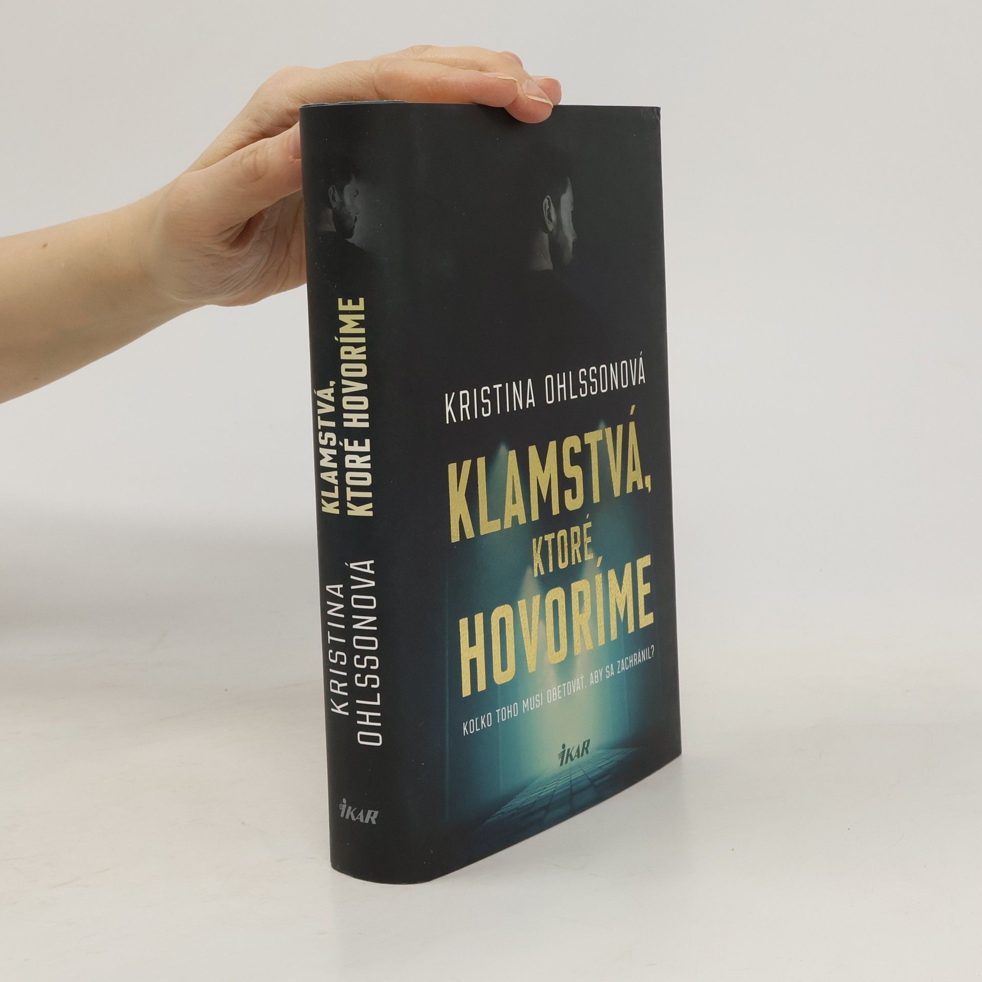 Kristina Ohlsson Klamstvá, ktoré hovoríme