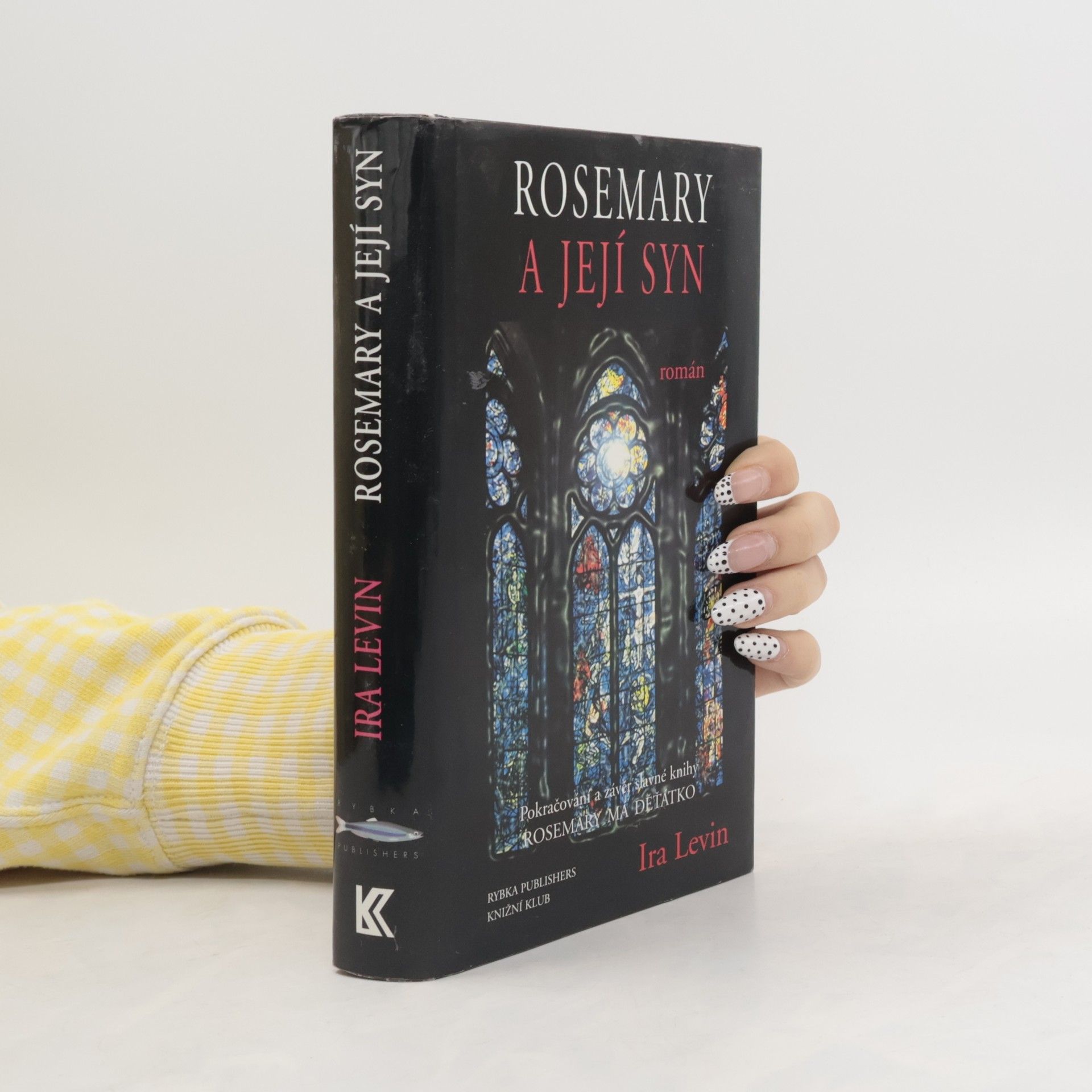 Ira Levin Rosemary a její syn