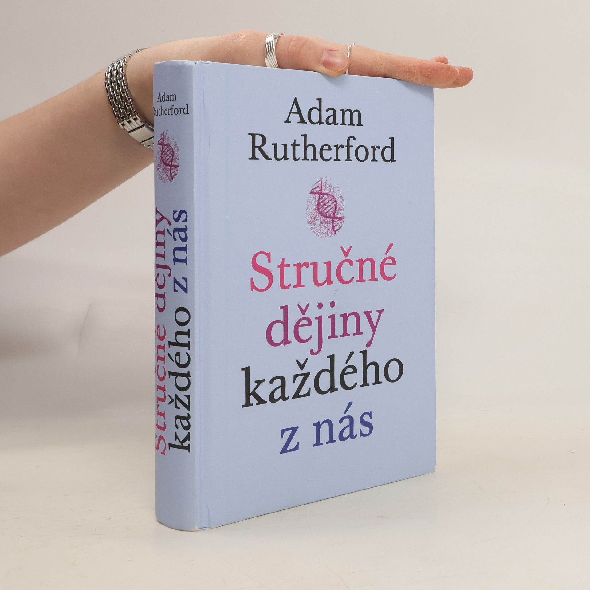 Adam Rutherford Stručné dějiny každého z nás