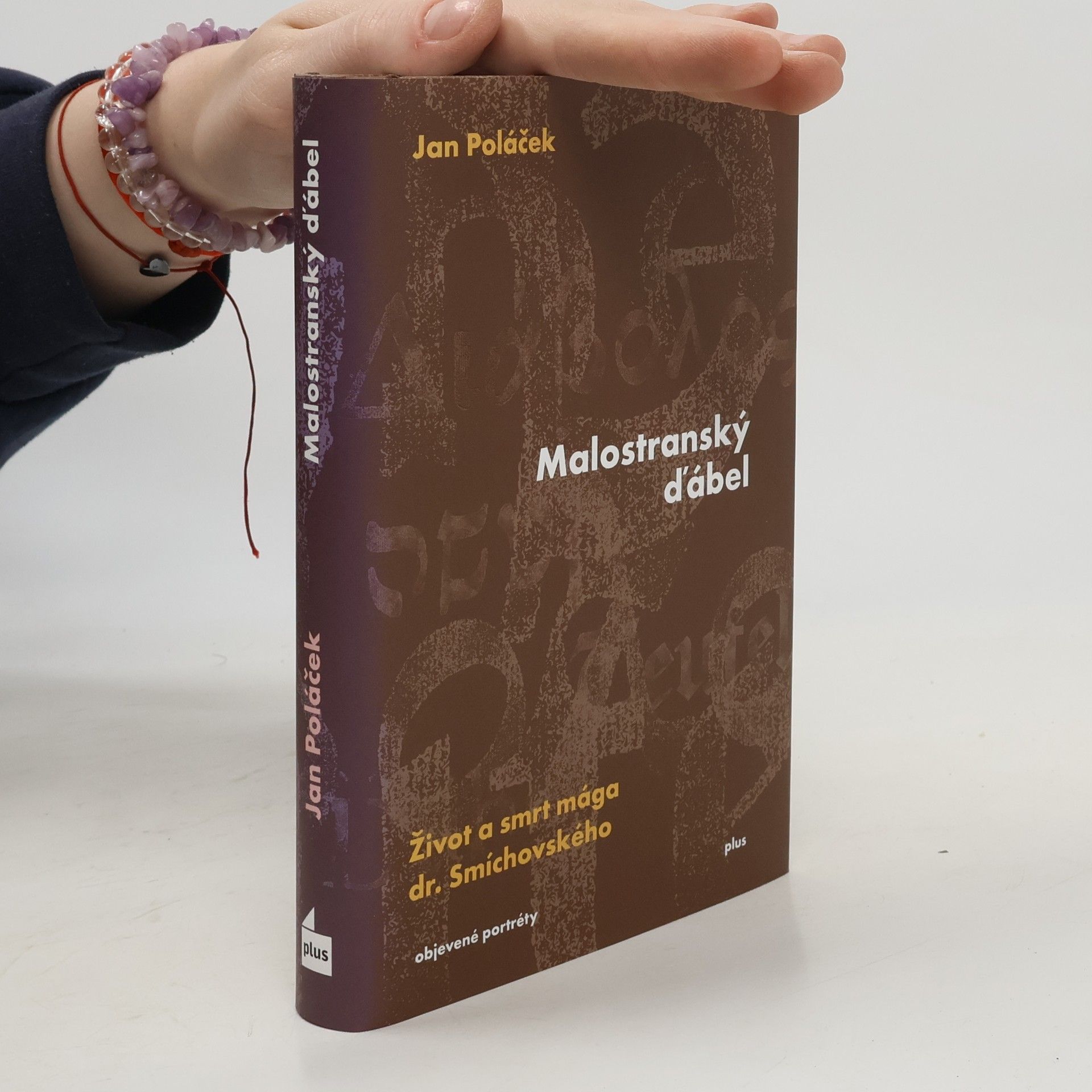 Malostranský ďábel : život a smrt mága dr. Smíchovského