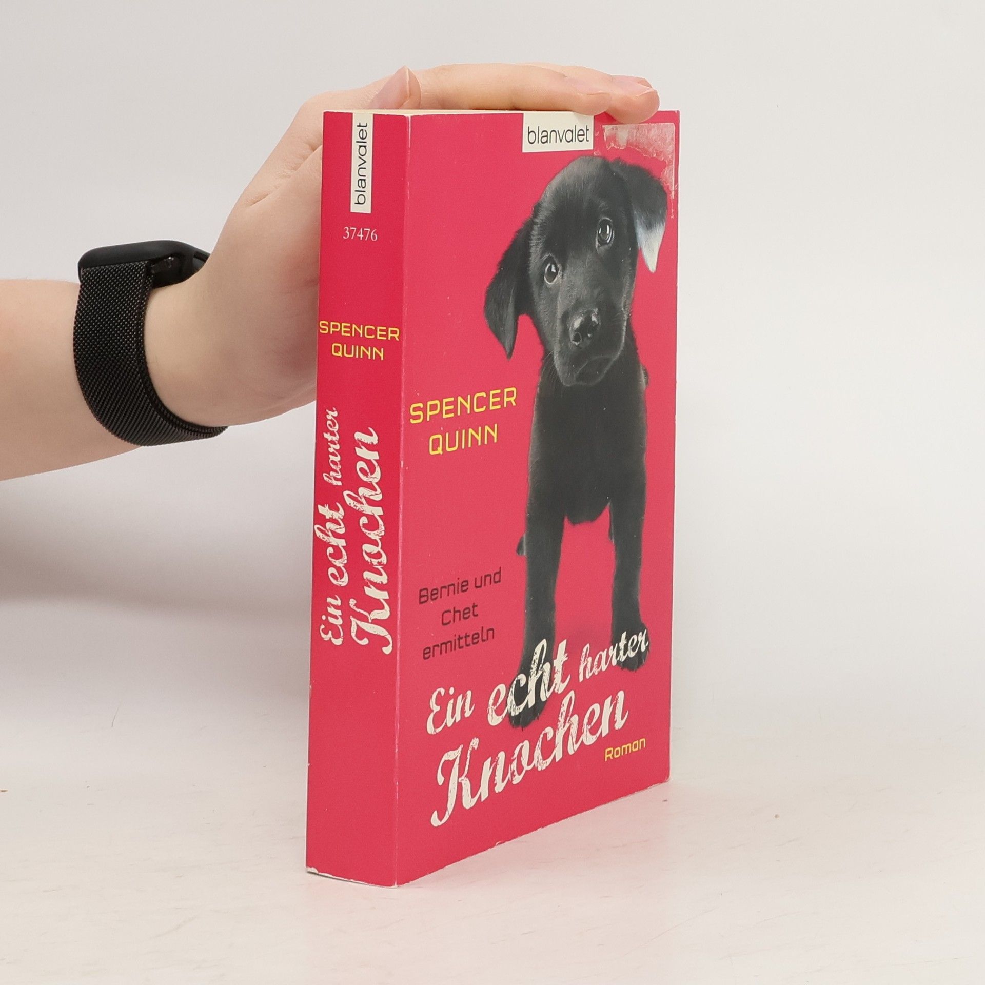 Spencer Quinn Ein echt harter Knochen