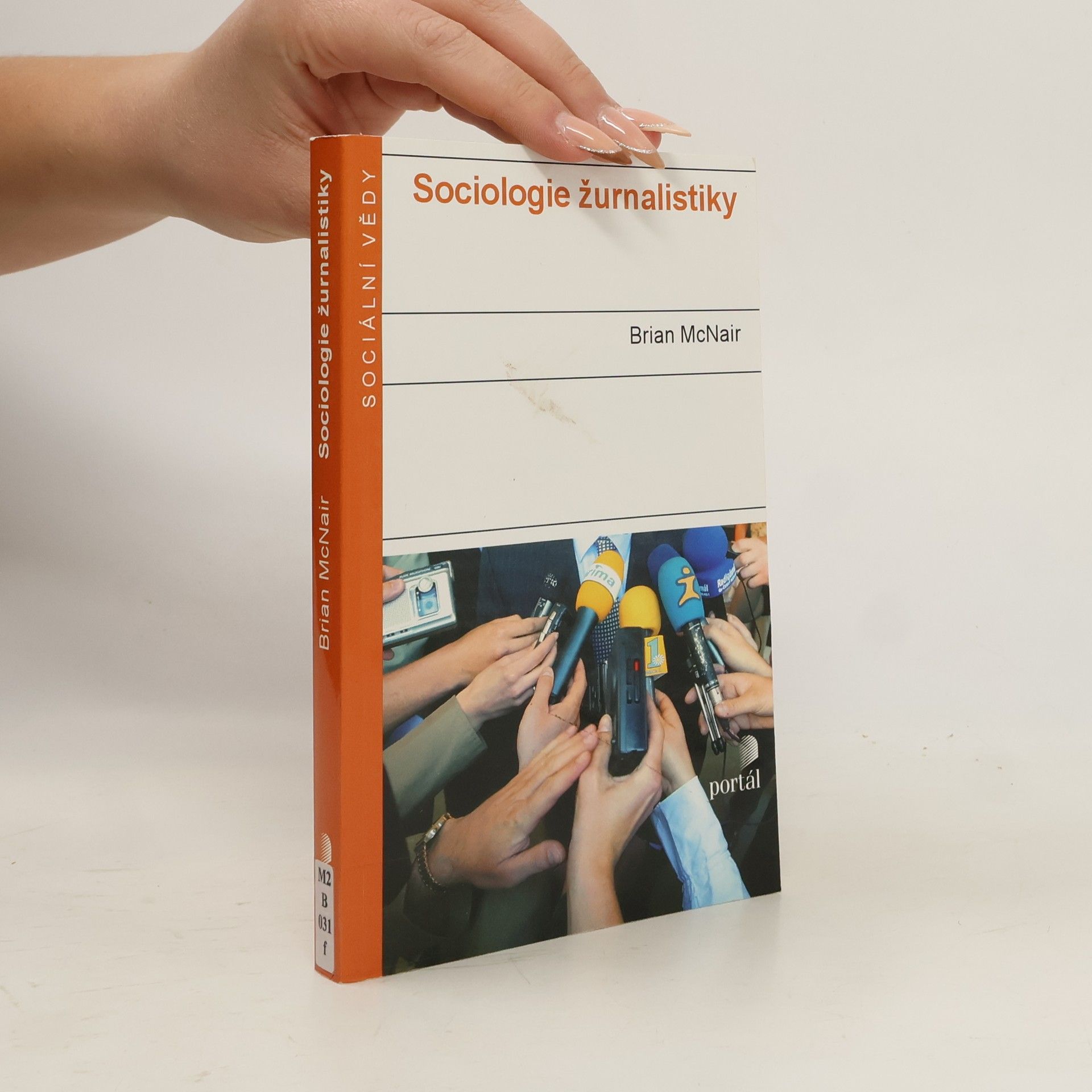 Brian McNair Sociologie žurnalistiky