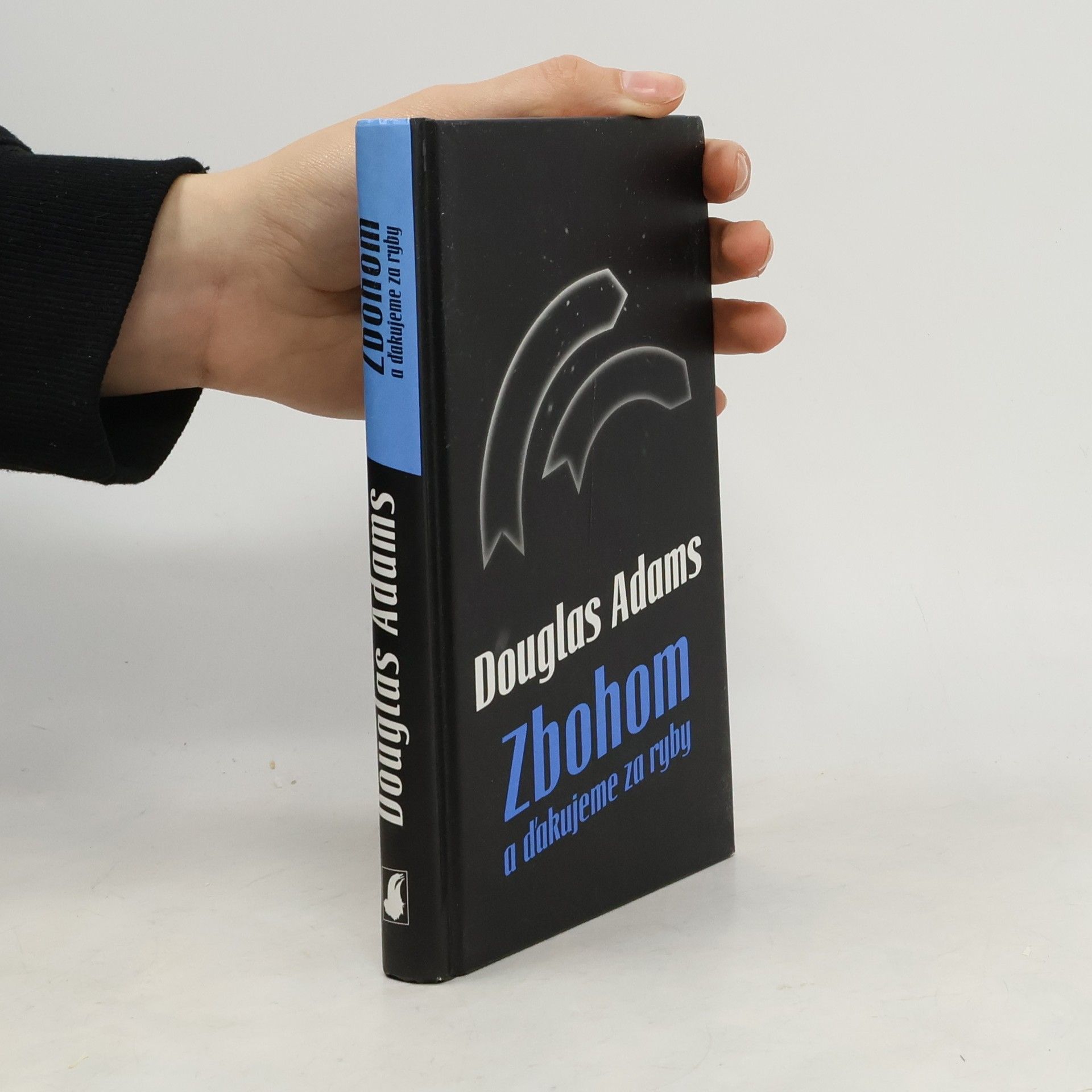 Douglas Adams Zbohom a ďakujeme za ryby