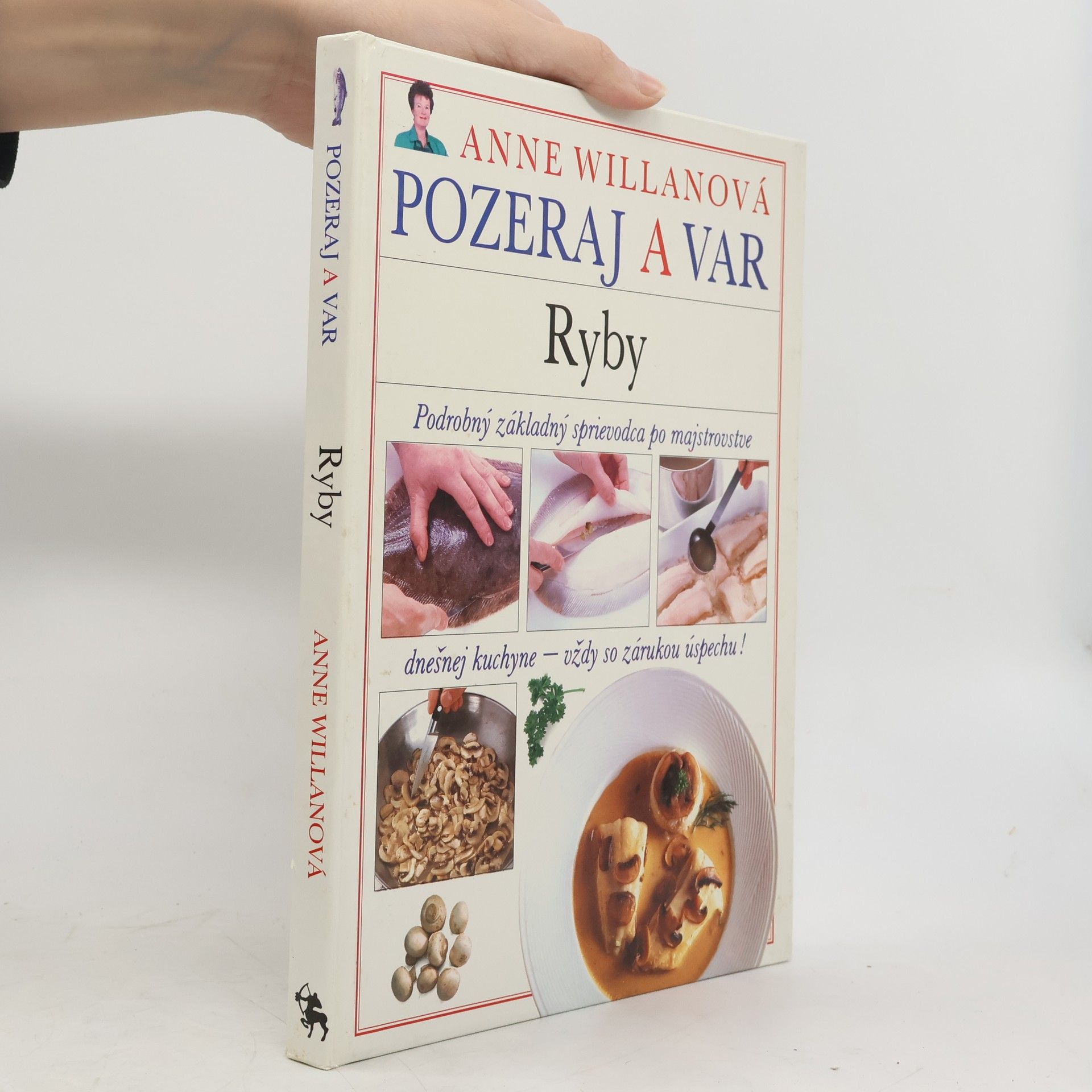 Anne Willan Pozeraj a var. Ryby