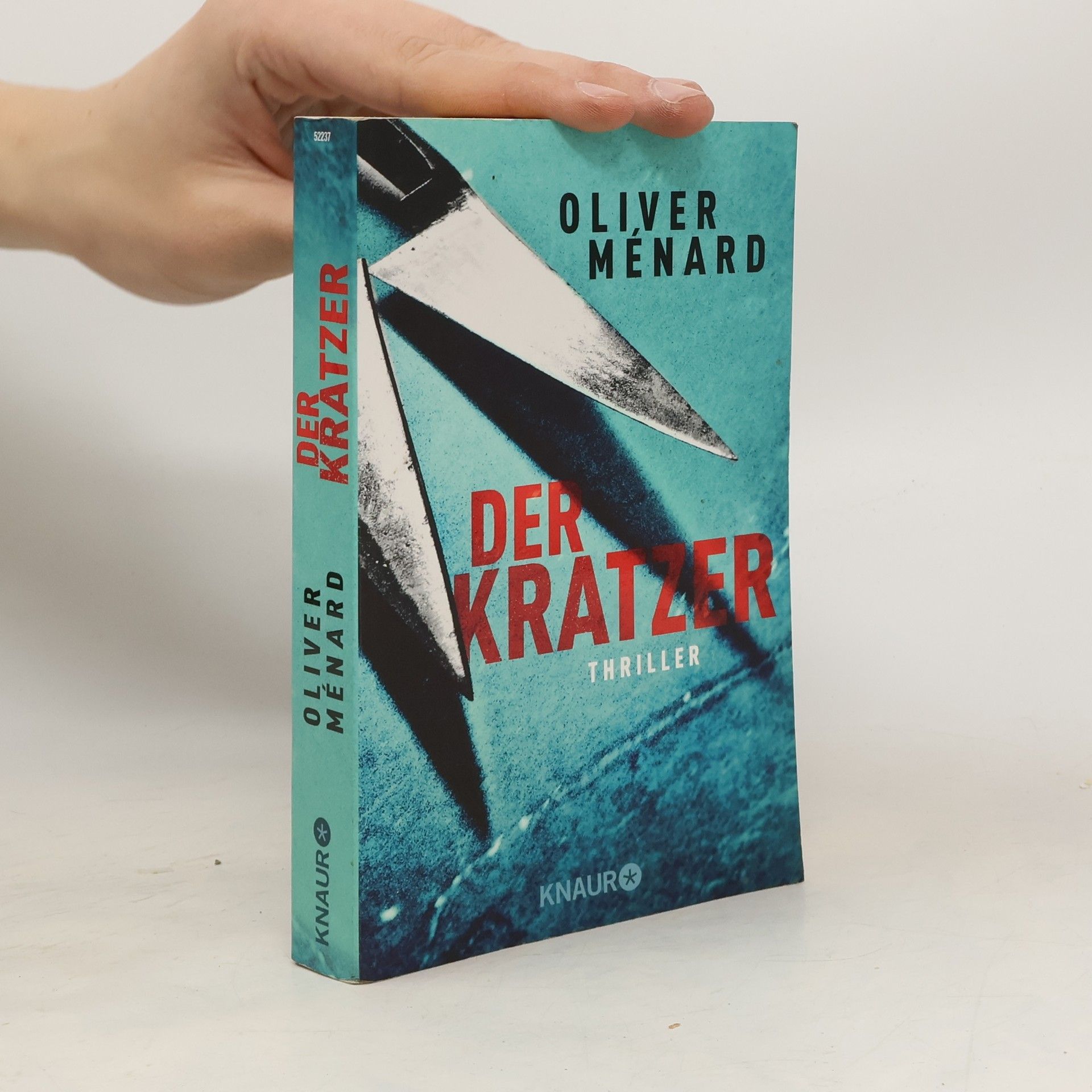 Oliver Ménard Der Kratzer