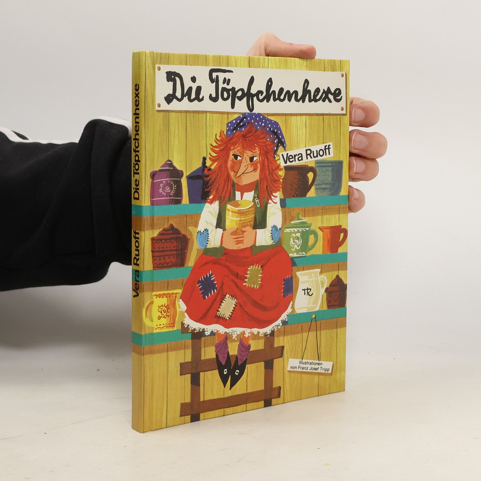 Vera Ruoff Die Töpfchenhexe