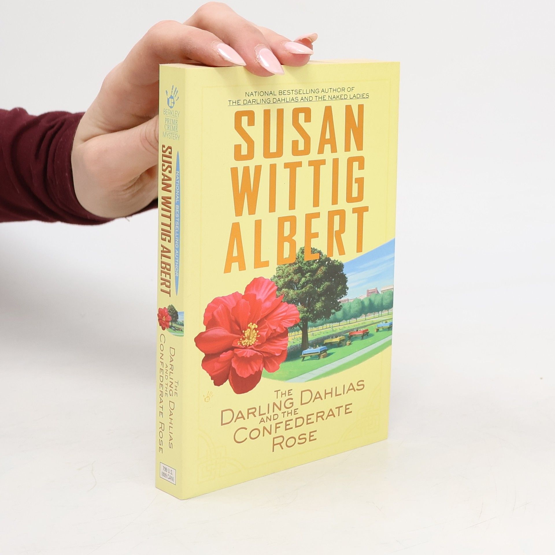 Susan Wittig Albert The Darling Dahlias and the Confederate Rose