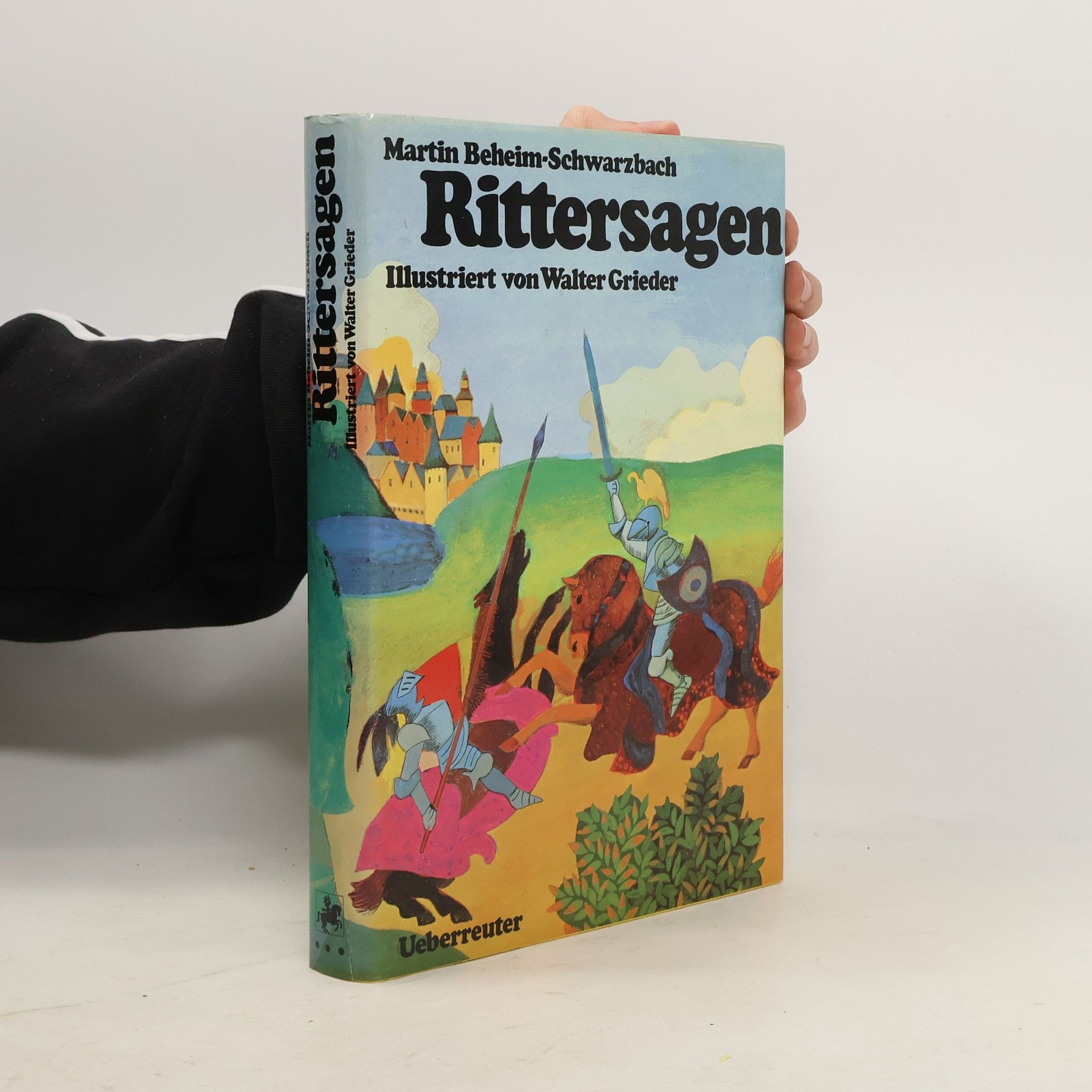 Martin Beheim-Schwarzbach Rittersagen