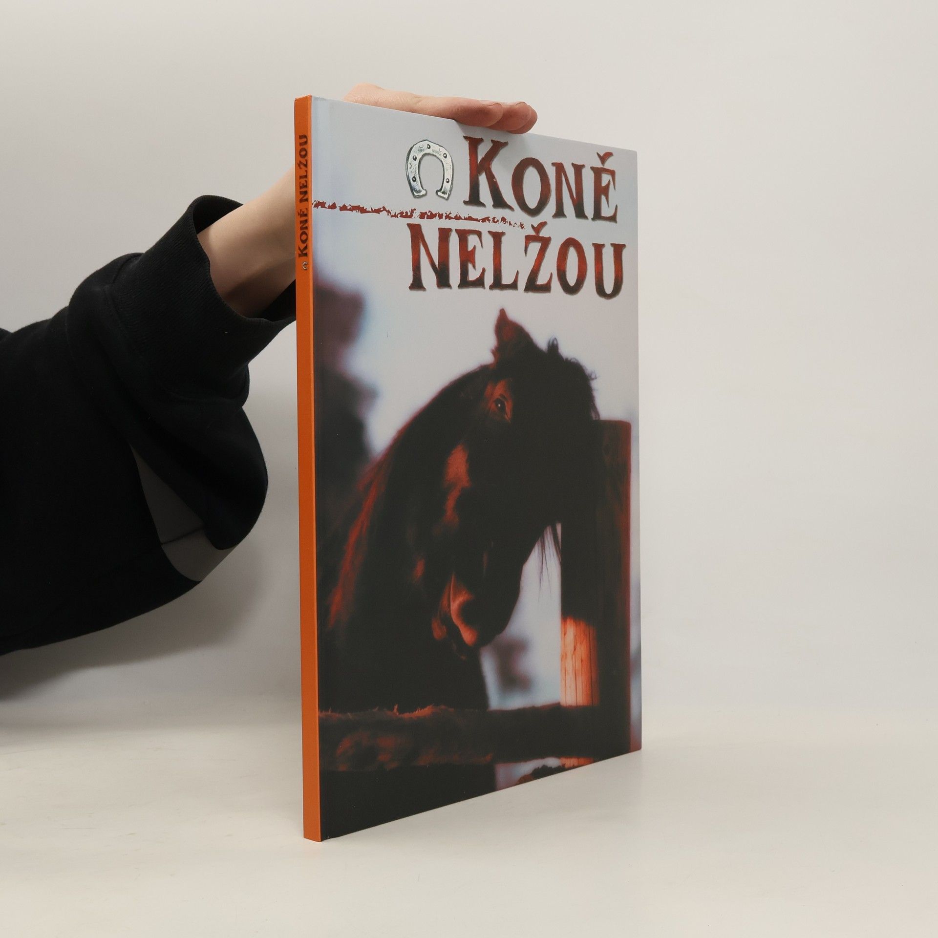 Jarmila Jelínková Koně nelžou