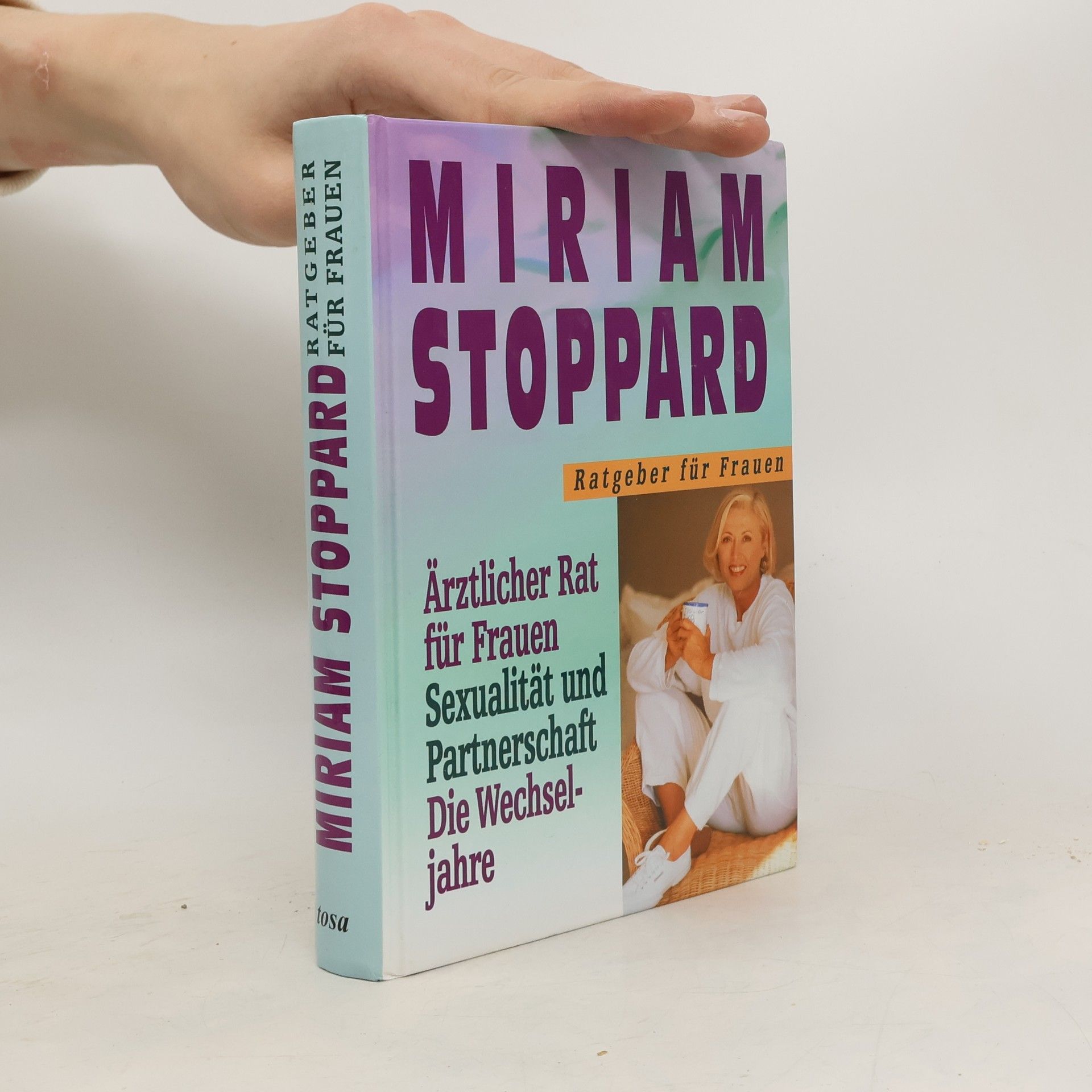 Miriam Stoppard Ärztlicher Rat für Frauen