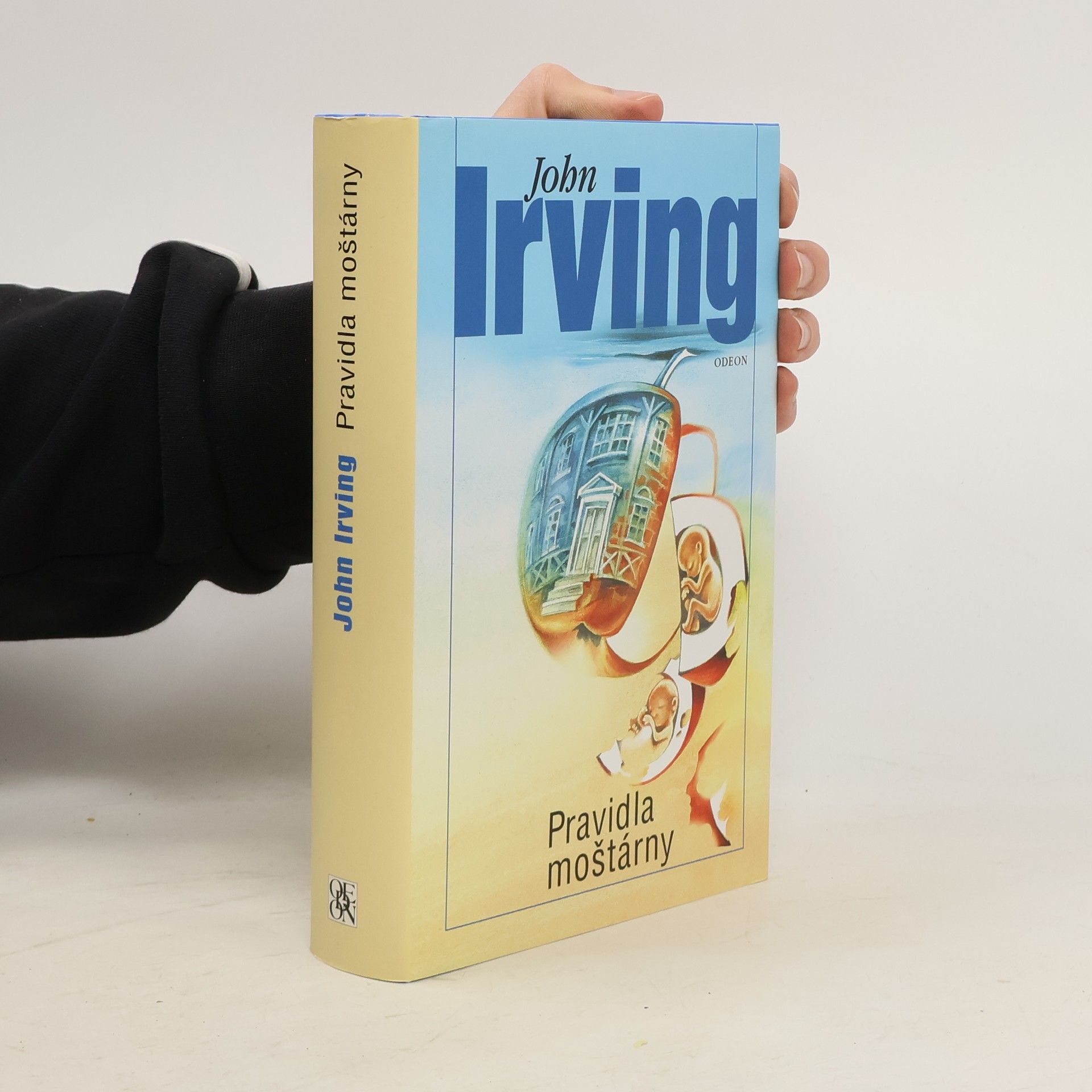John Irving Pravidla moštárny
