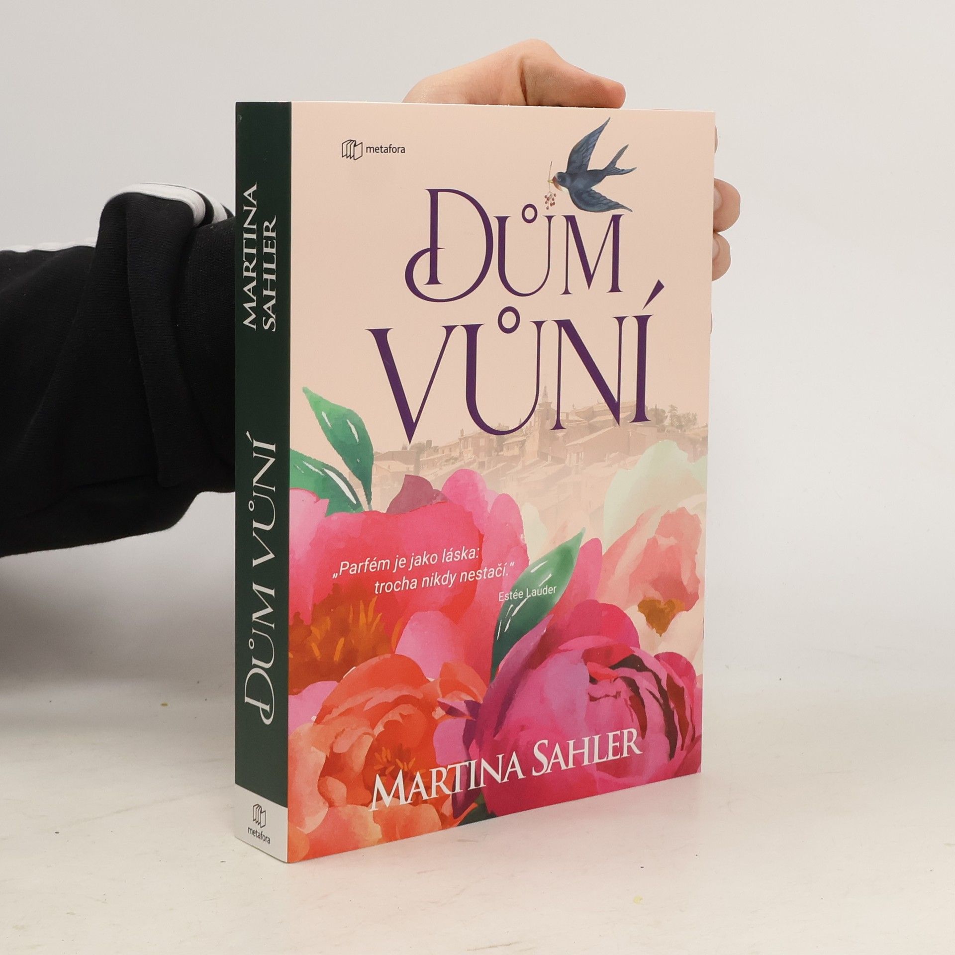 Martina Sahler Dům vůní