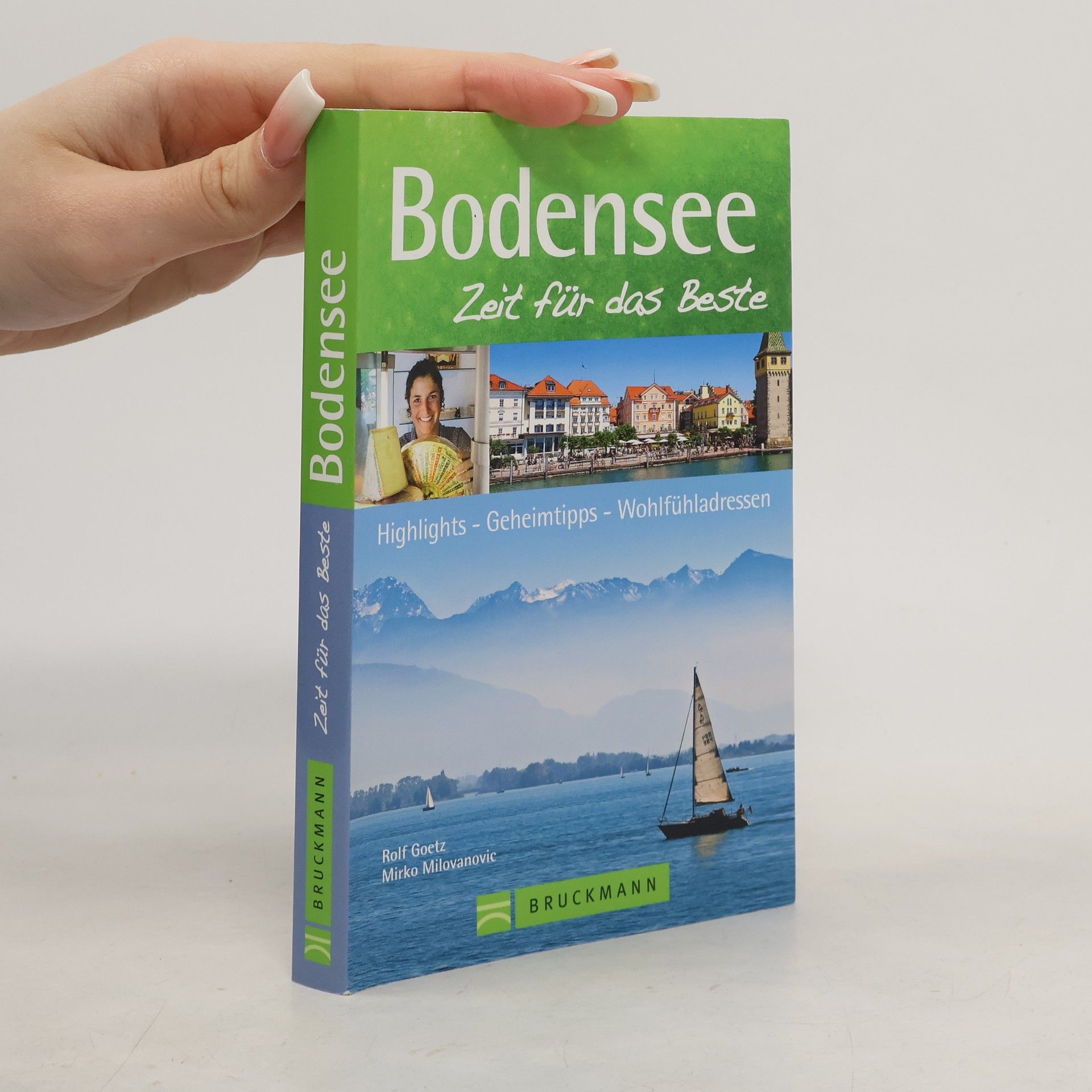 Rolf Goetz Bodensee - Zeit für das Beste