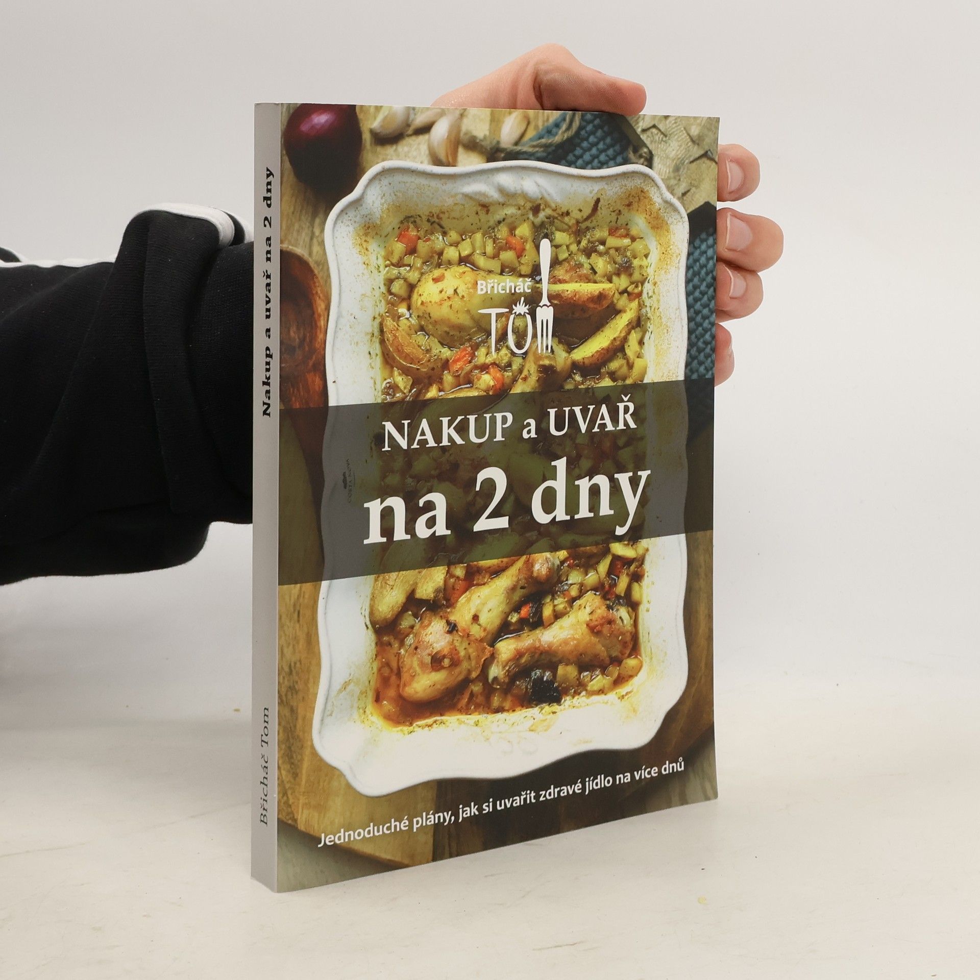 Tomáš Kosačík Nakup a uvař na 2 dny