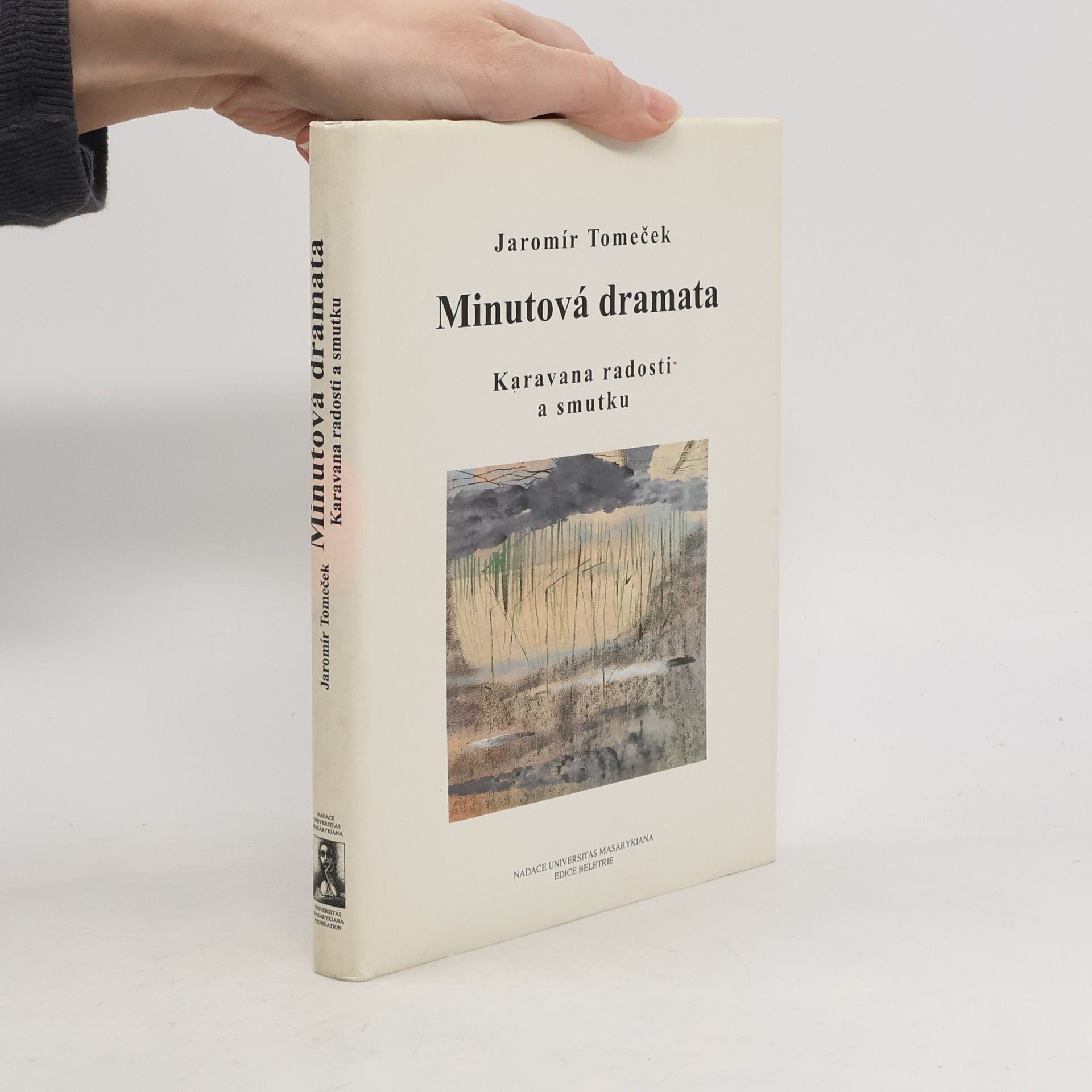 Jaromír Tomeček Minutová dramata - Karavana radosti a smutku