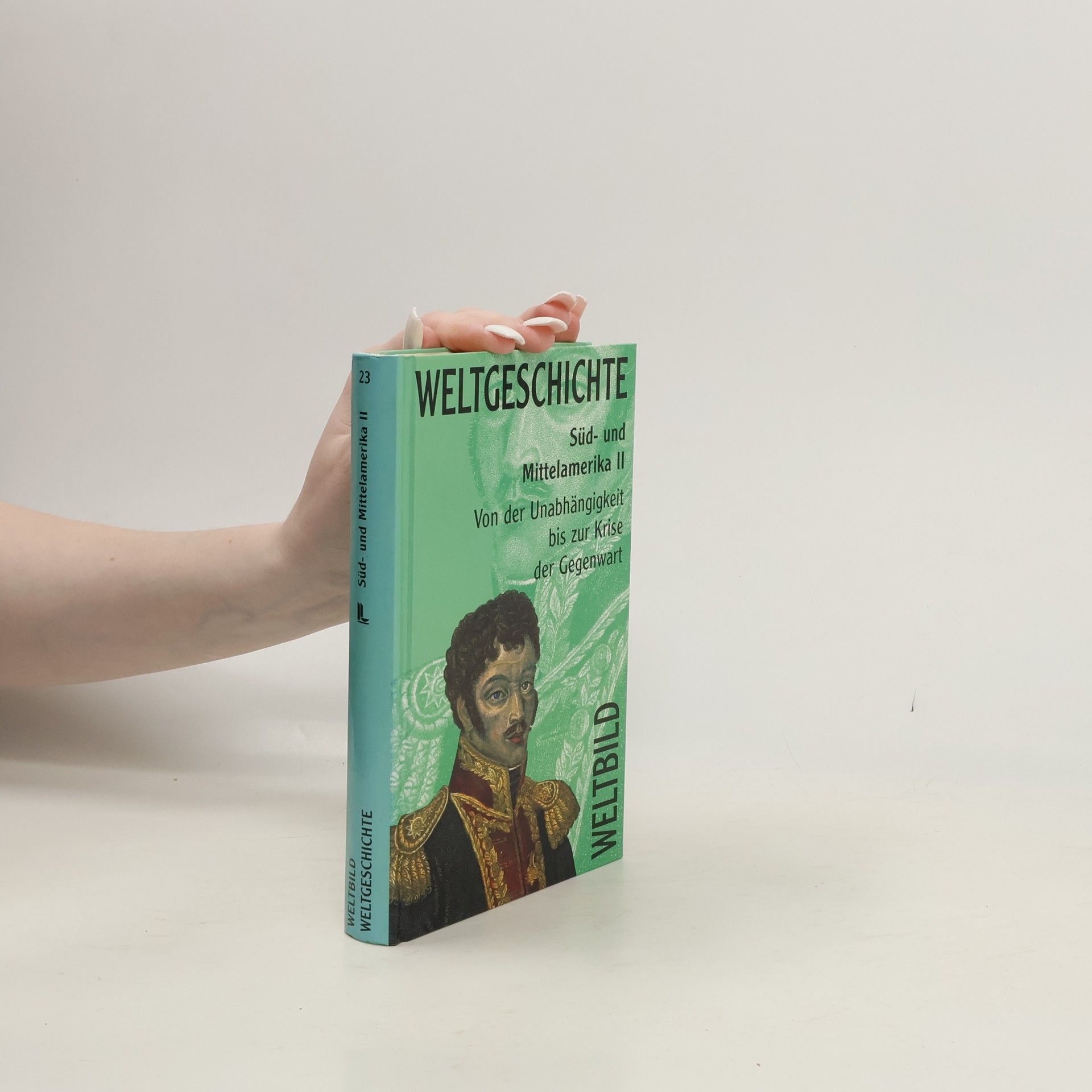 Elena Cassin Weltgeschichte 23. Süd und Mittelamerika II.