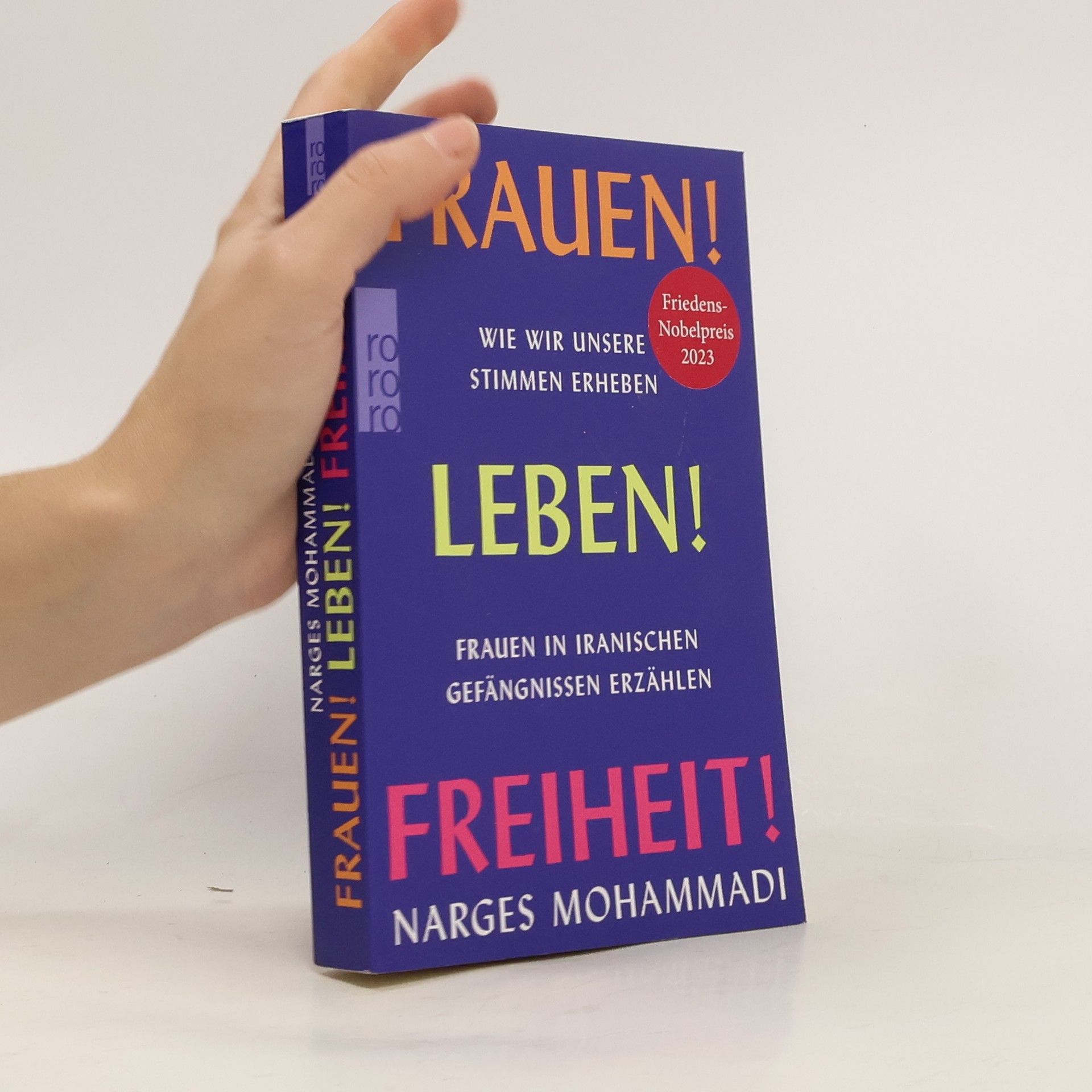 Narges Mohammadi Frauen! Leben! Freiheit!