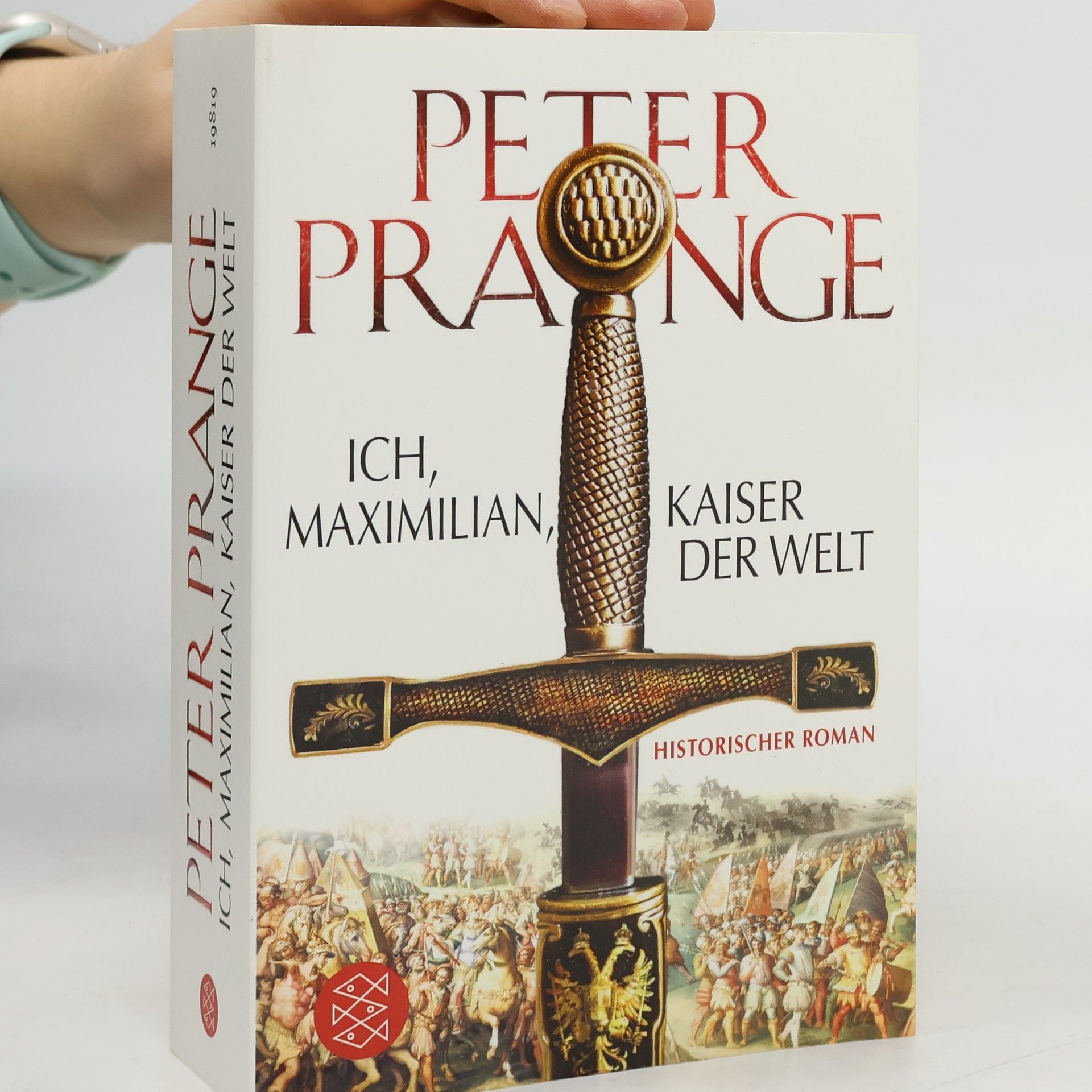 Peter Prange Ich, Maximilian, Kaiser der Welt