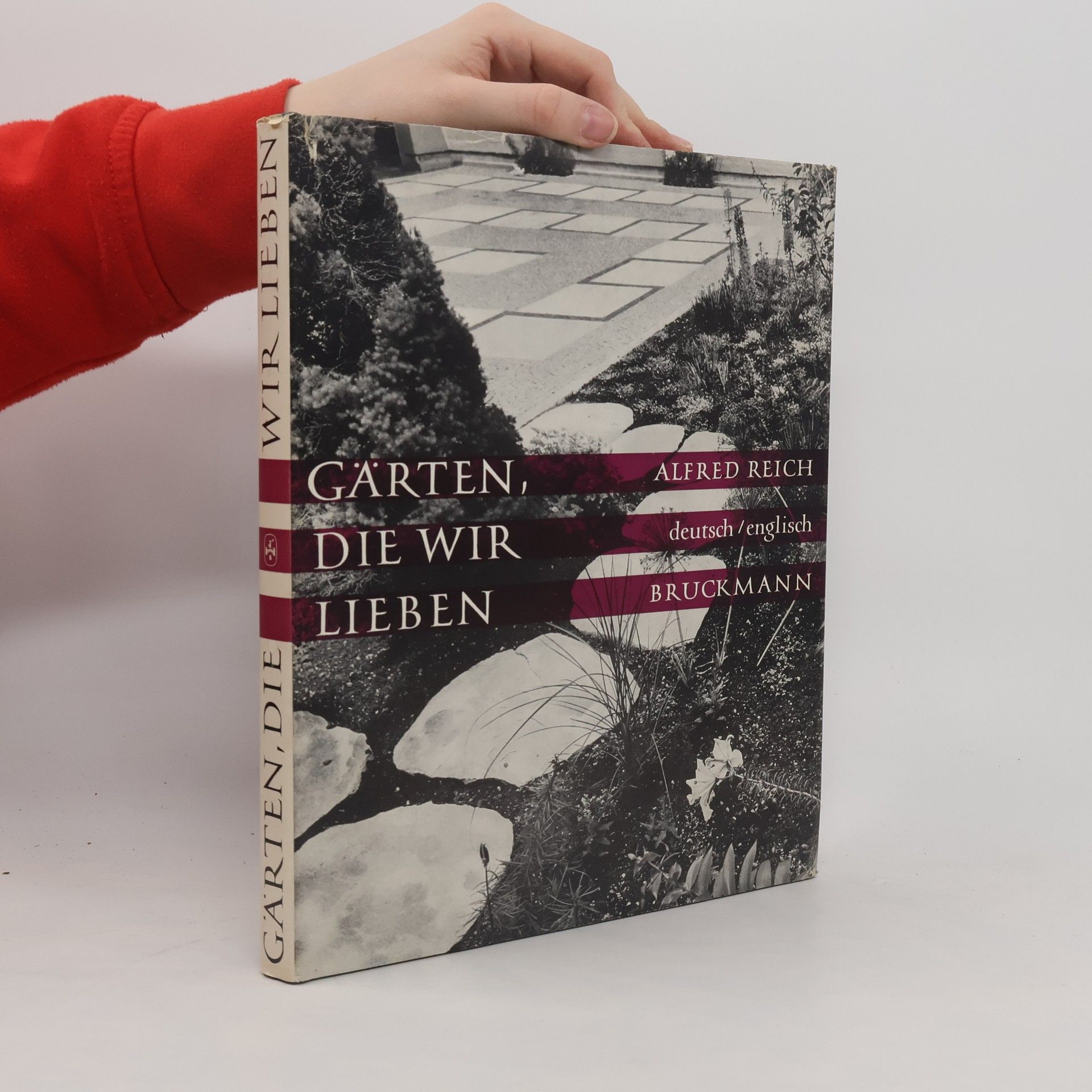 Alfred Reichwein Gärten, die wir lieben