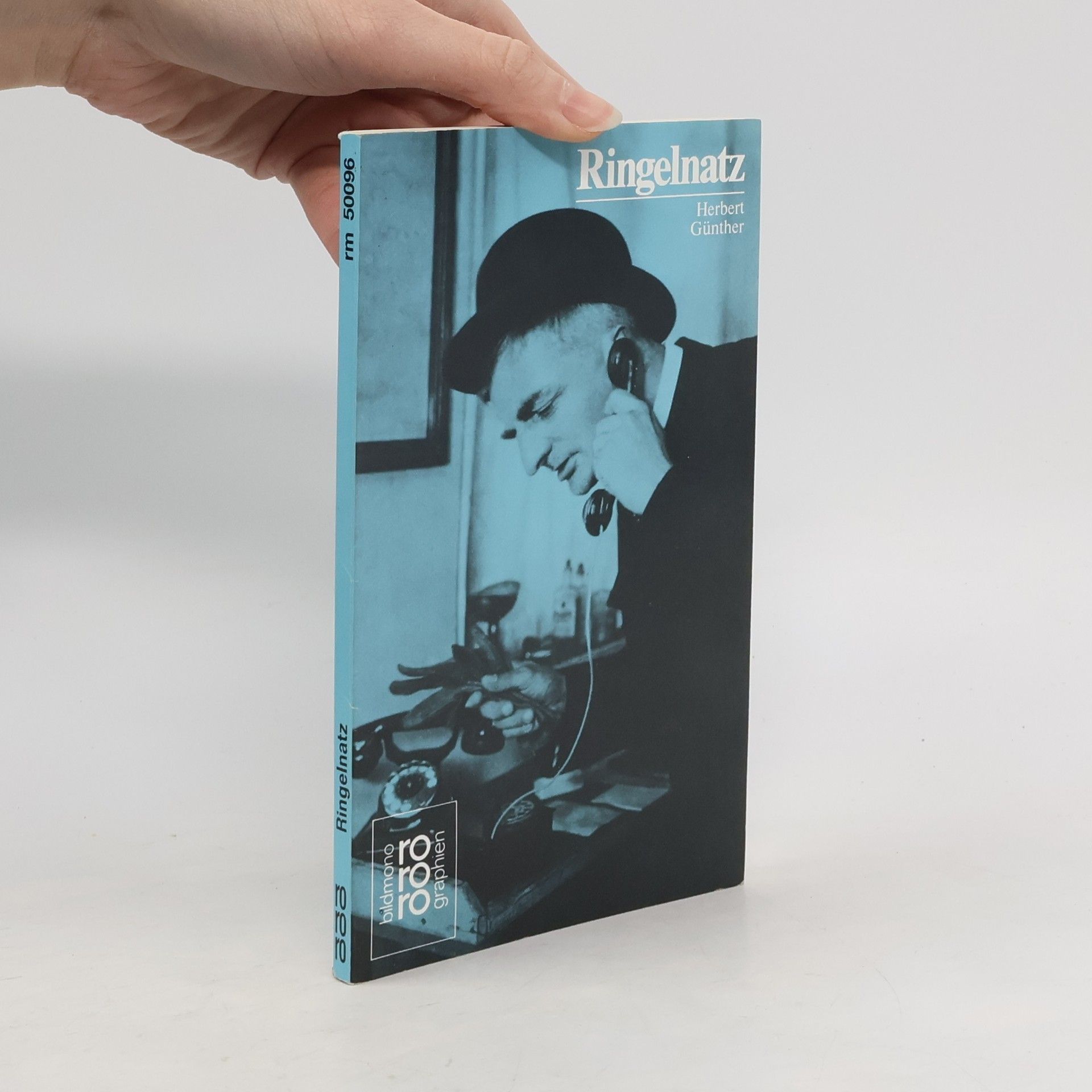 Joachim Ringelnatz in Selbstzeugnissen und Bilddokumenten