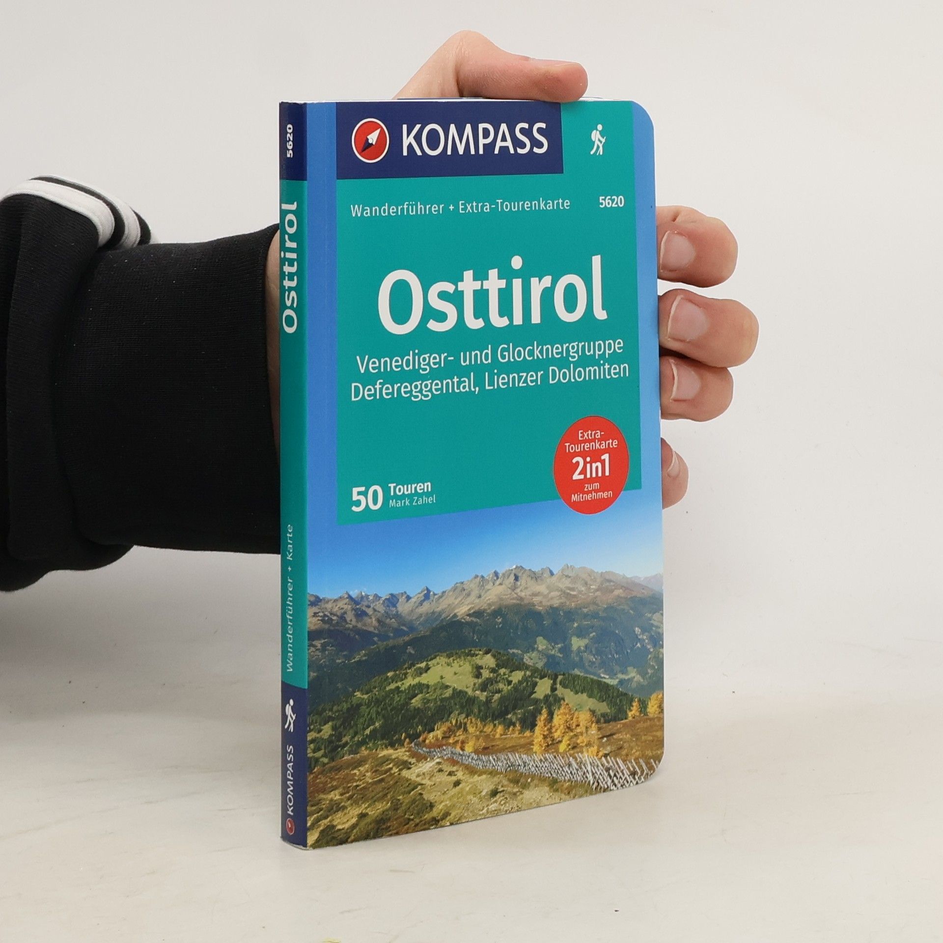 Autorenkollektiv KOMPASS Wanderführer 5620 Osttirol, Venediger- und Glocknergruppe, Defereggental, Lienzer Dolomiten, 50 Touren