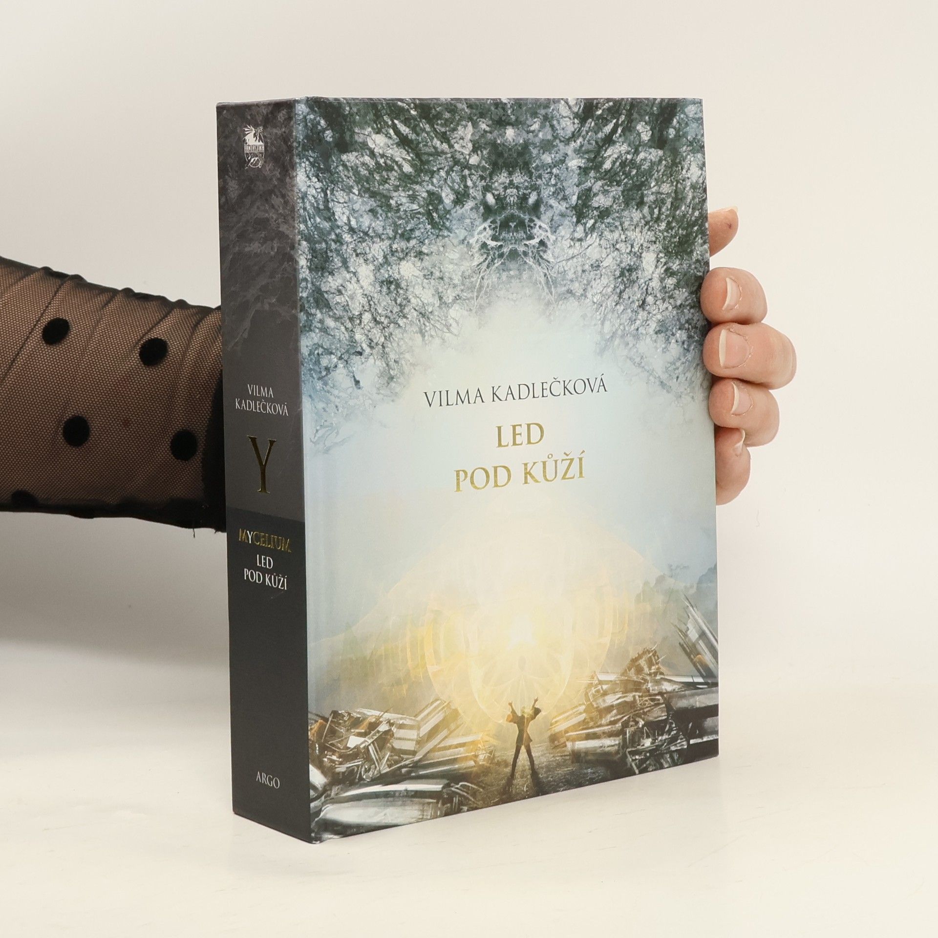 Vilma Kadlečková Mycelium. Led pod kůží
