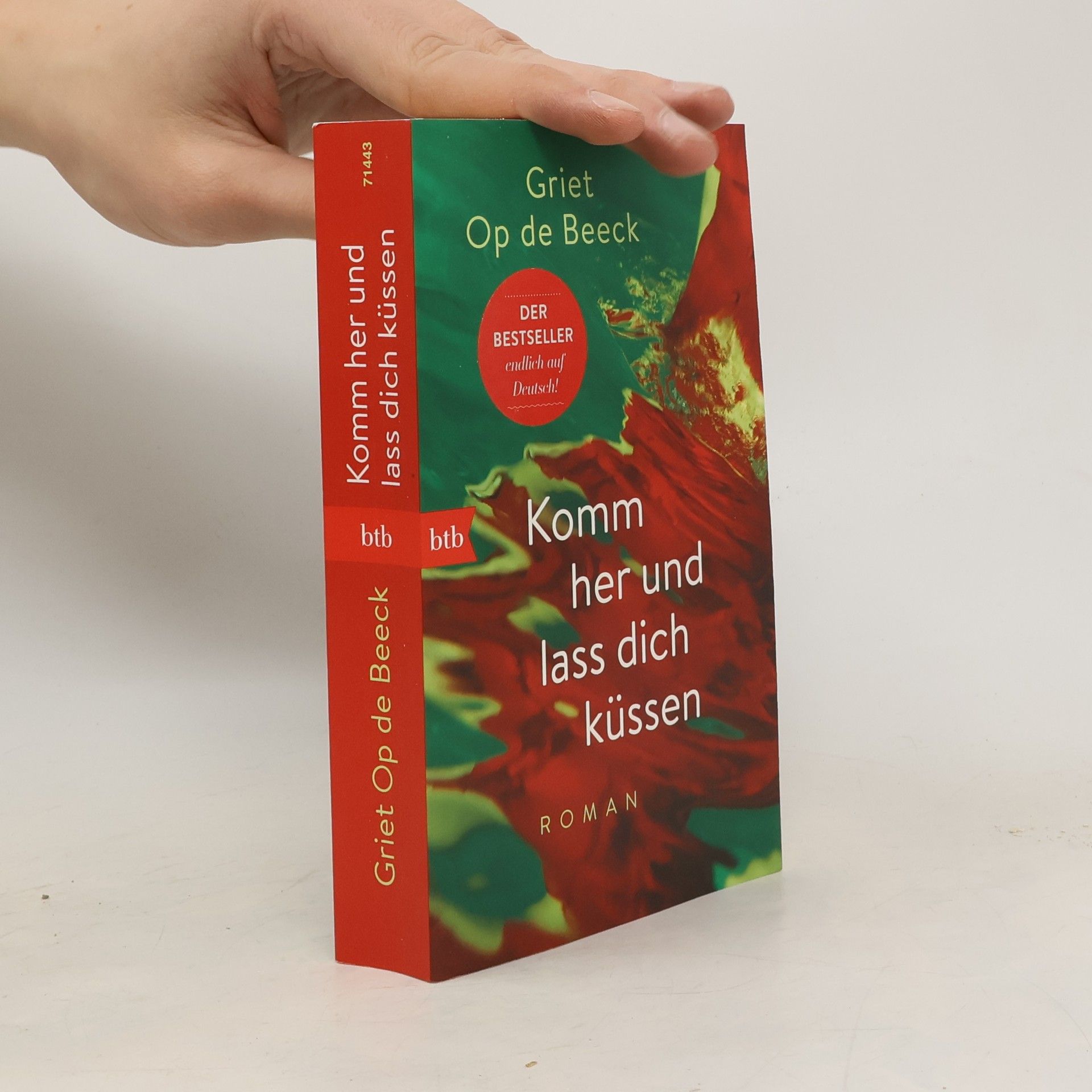 Griet Op de Beeck Komm her und lass dich küssen