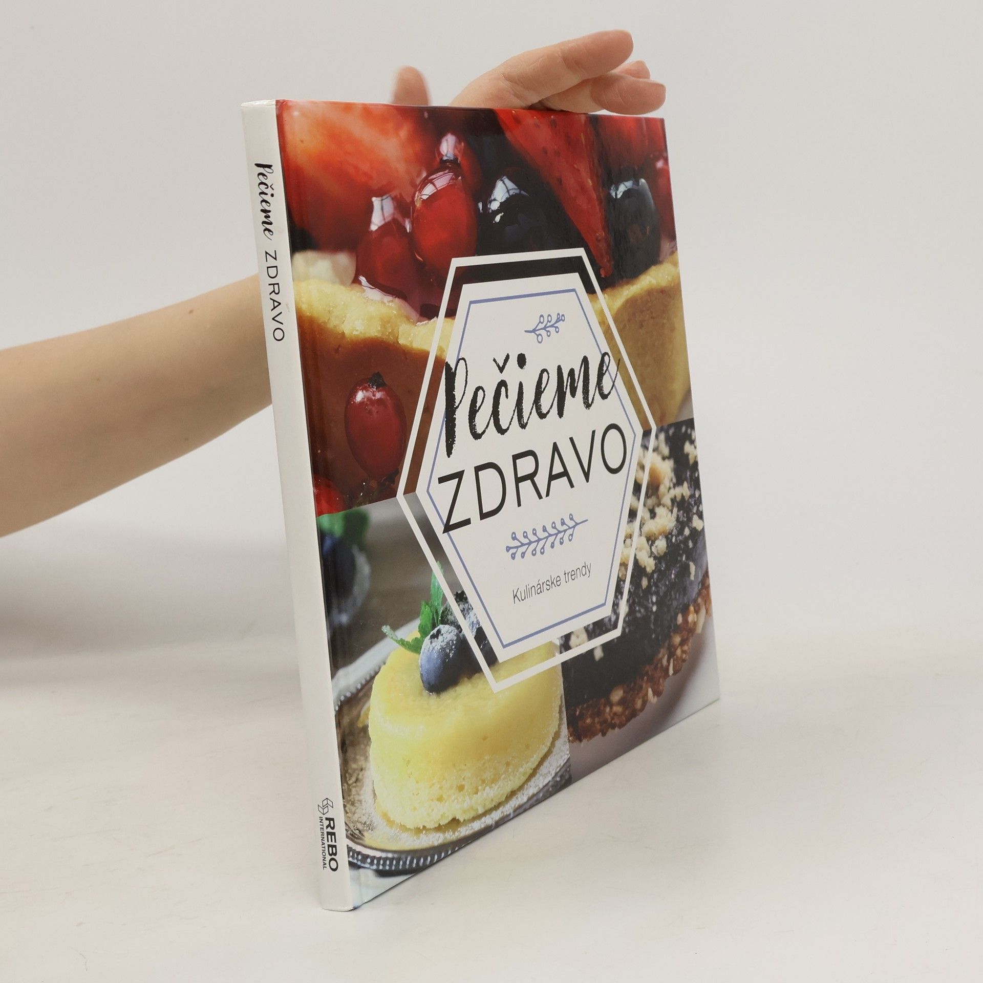 Kolektív autorov Pečieme zdravo