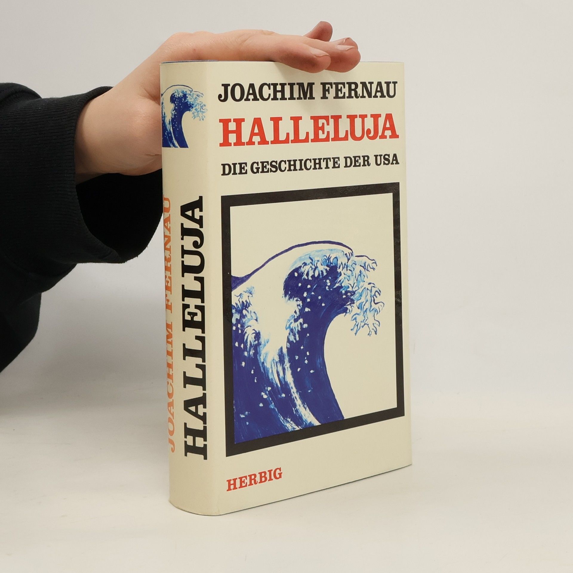 Halleluja : die Geschichte der USA