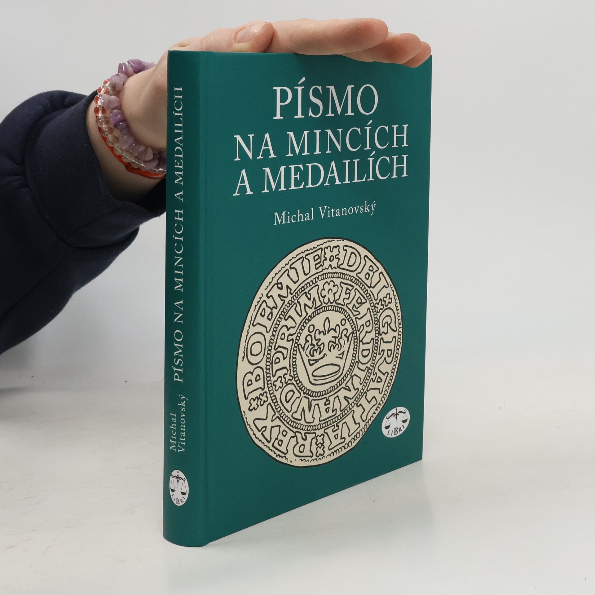 Michal Vitanovský Písmo na mincích a medailích