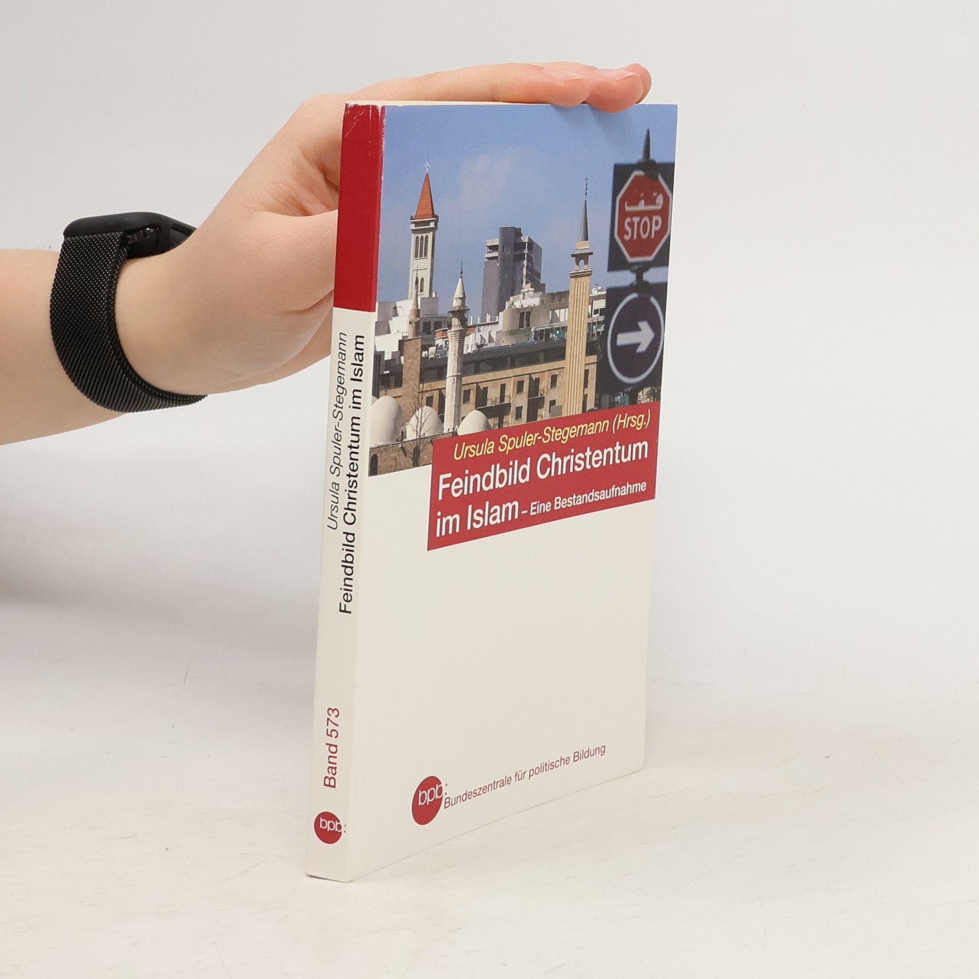 Feindbild Christentum im Islam