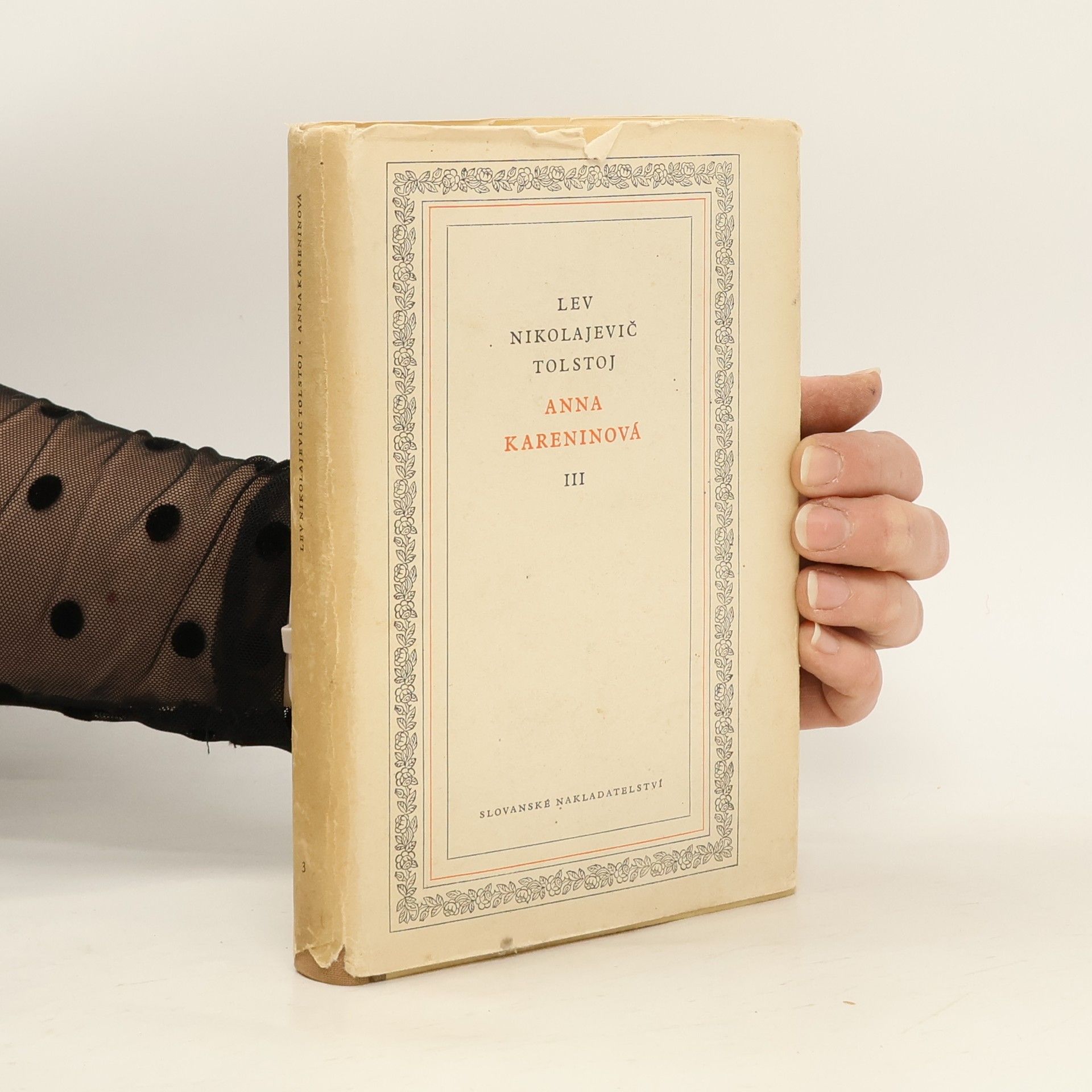 Lew Nikolajewitsch Tolstoi Anna Kareninová III.