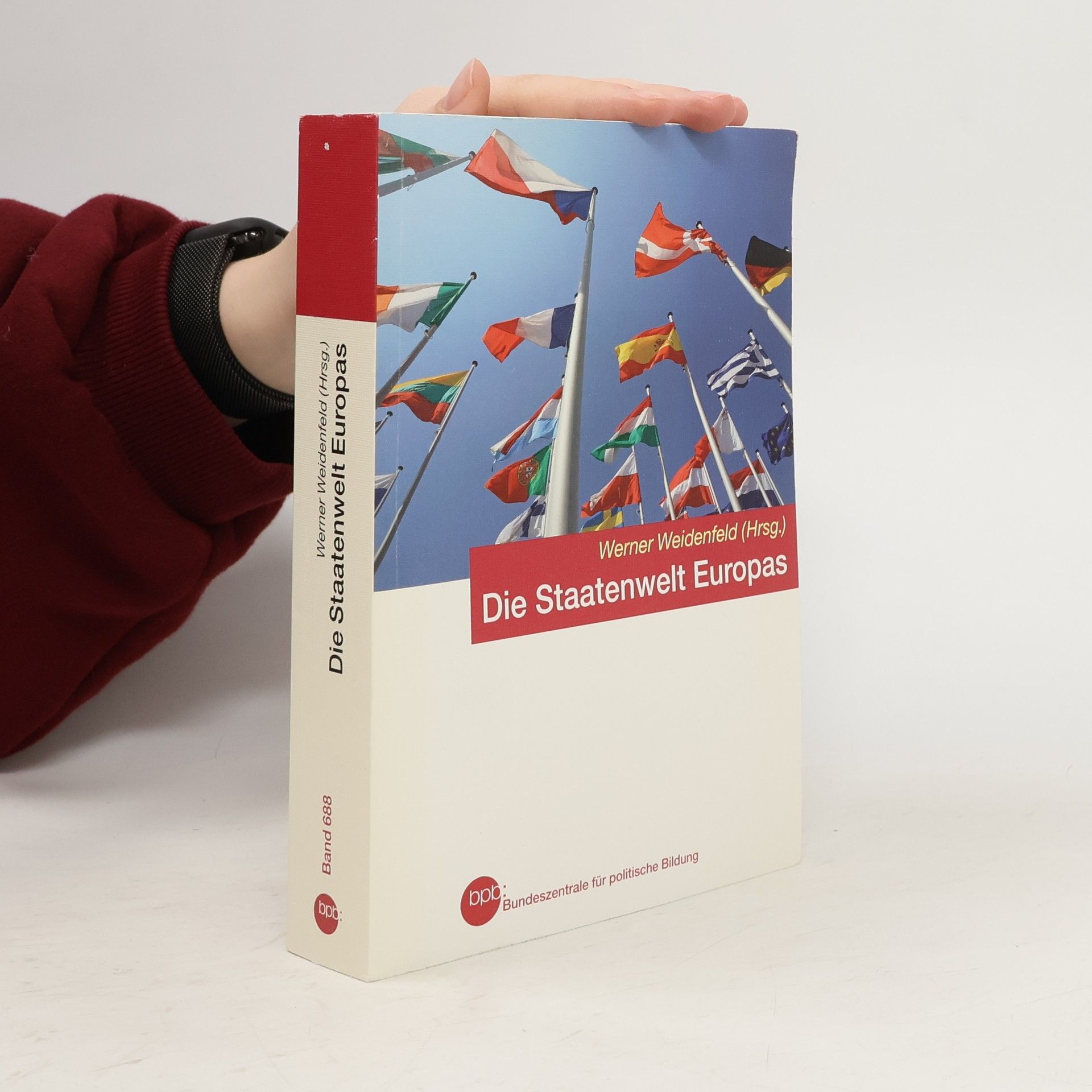 Werner Weidenfeld Die Staatenwelt Europas
