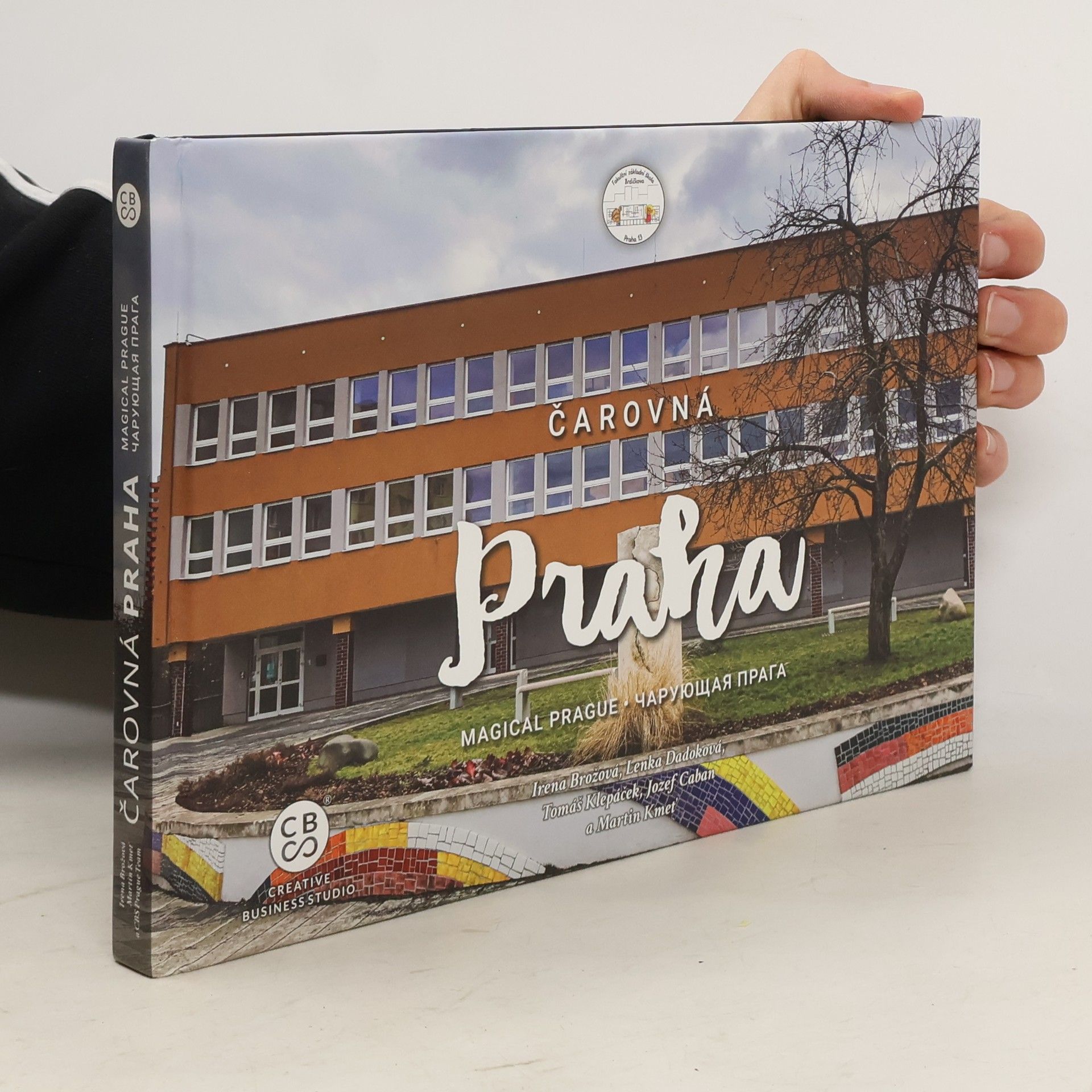 Collectif d'auteurs Čarovná Praha = Magical Prague