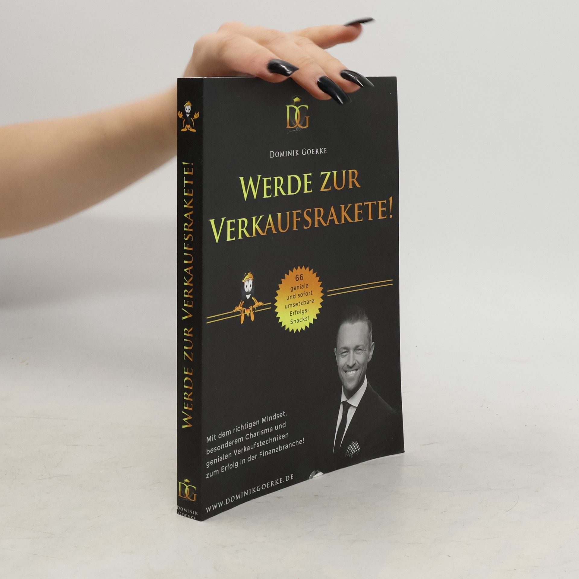 Dominik Goerke Werde zur Verkaufsrakete!