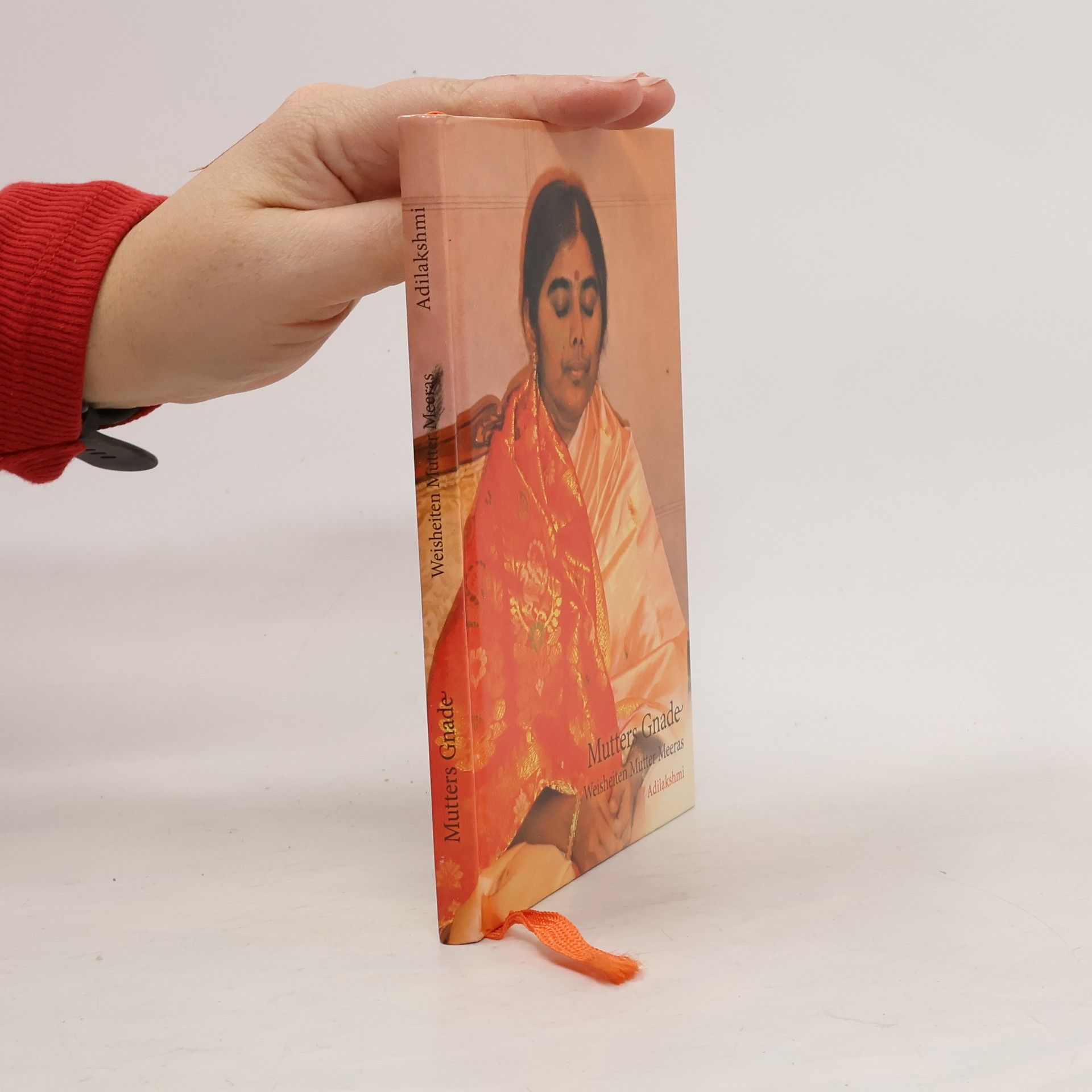 Mutters Gnade. Weisheiten Mutter Meeras