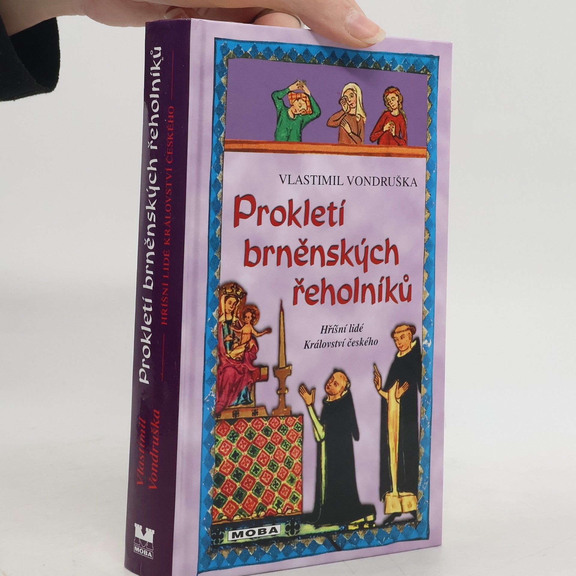 Vlastimil Vondruška Prokletí brněnských řeholníků