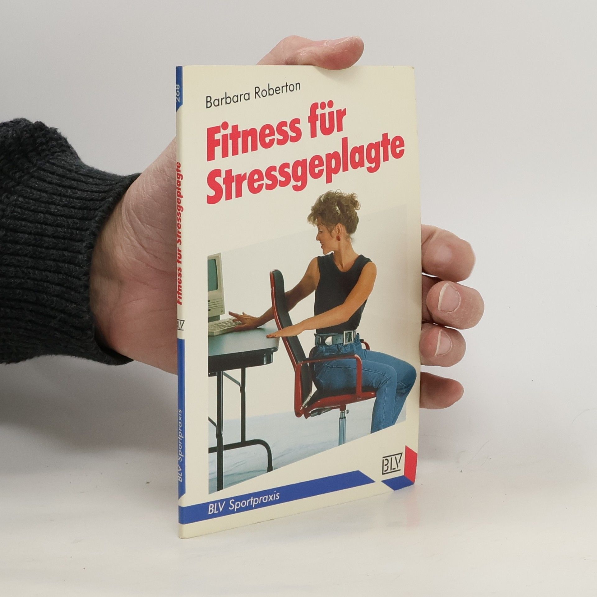 Barbara Roberton Fitness für Stressgeplagte