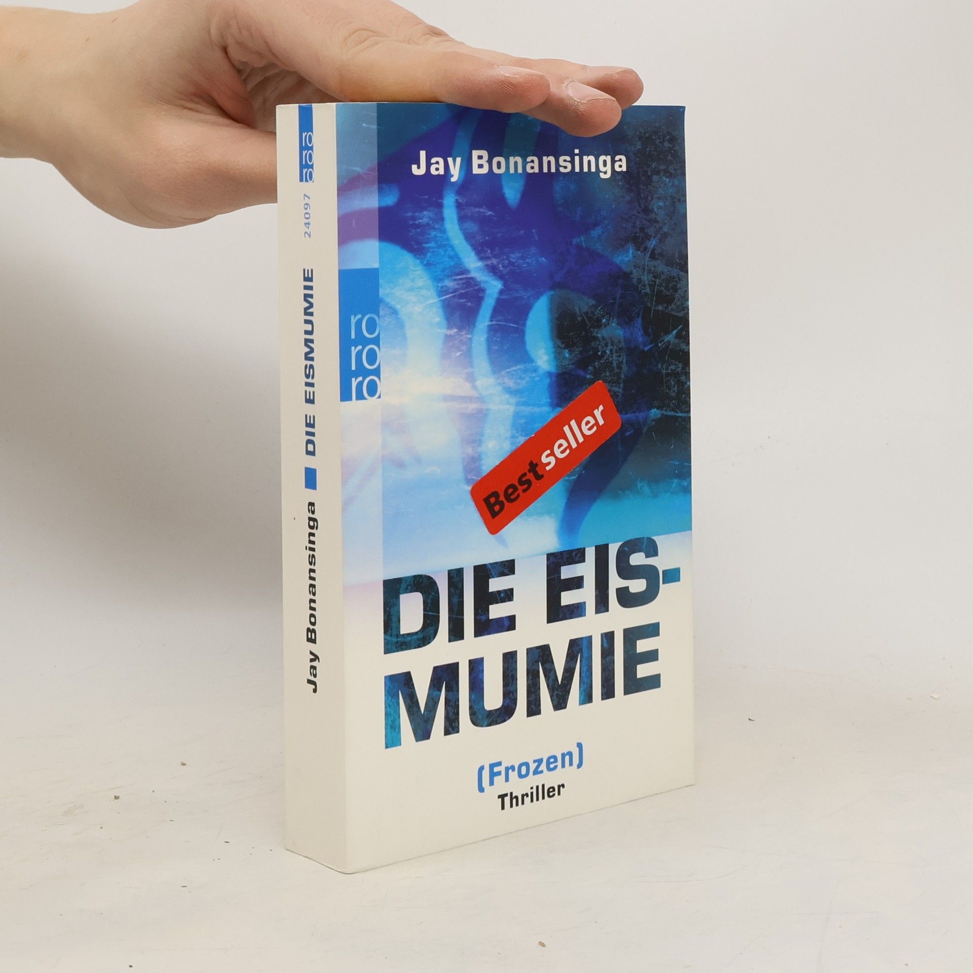 Jay Bonansinga Die Eismumie