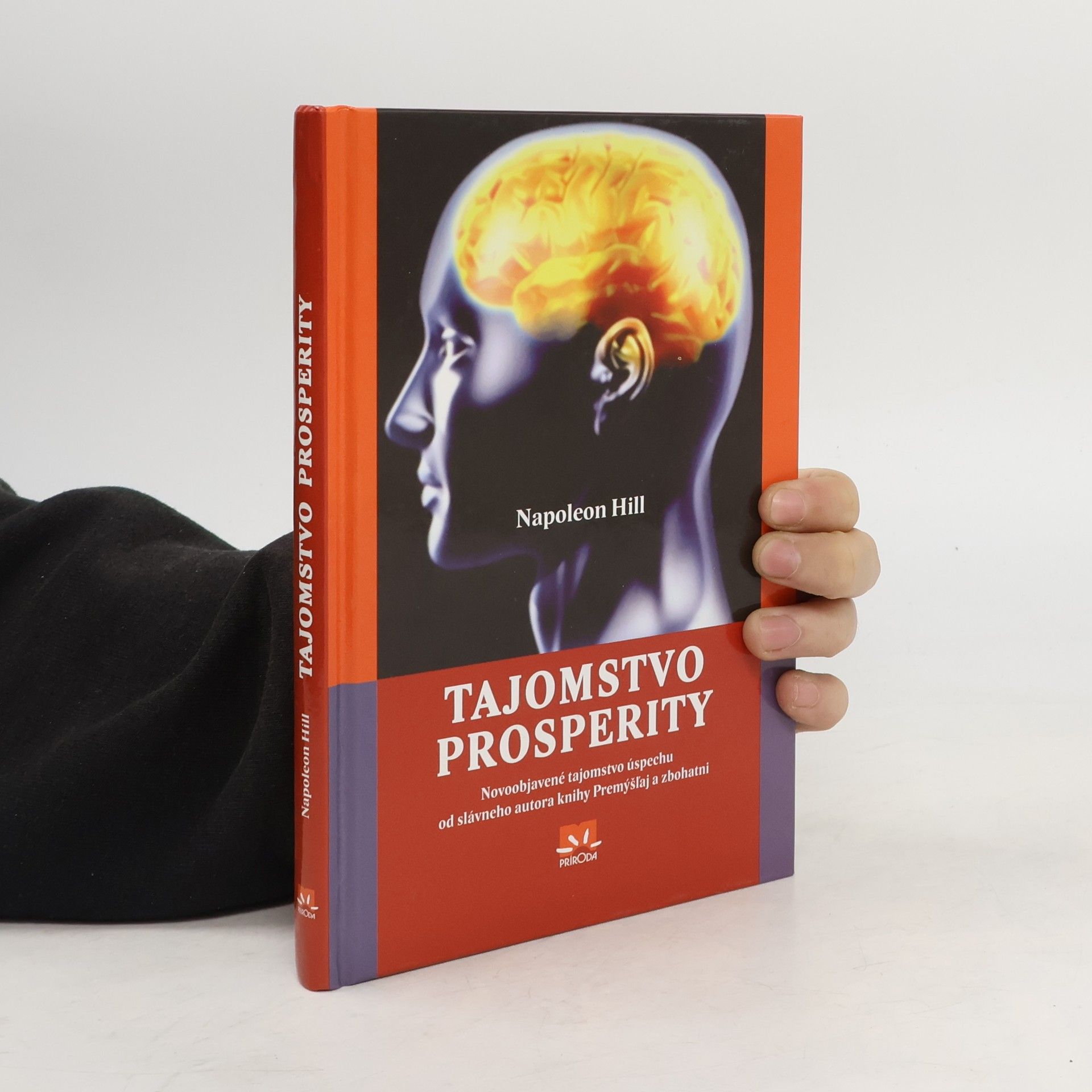 Napoleon Hill Tajomstvo prosperity