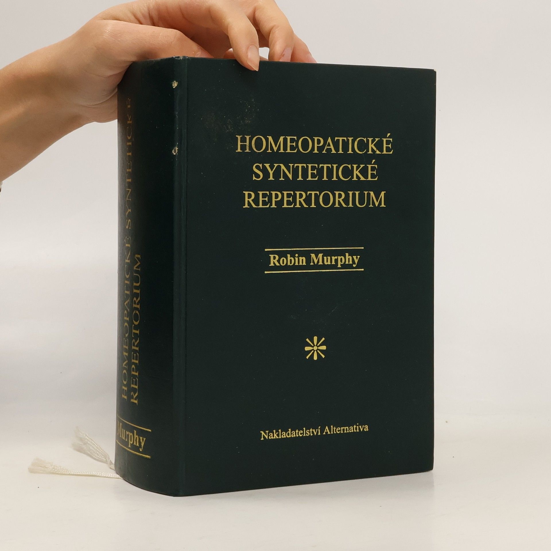 Robin Murphy Homeopatické syntetické repertorium