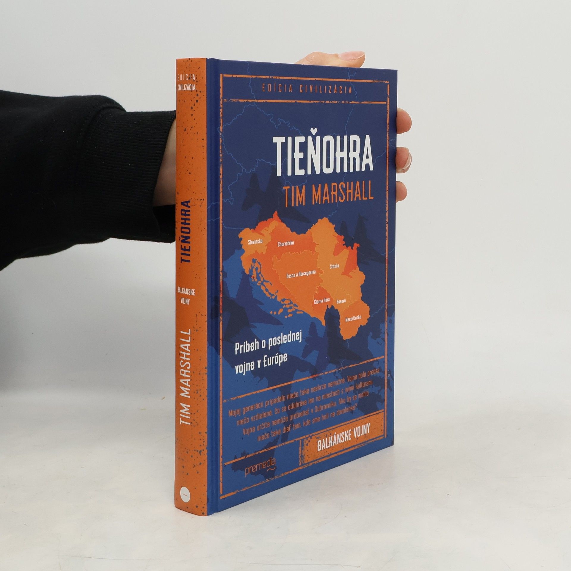 Tim Marshall Tieňohra: Príbeh o poslednej vojne v Európe