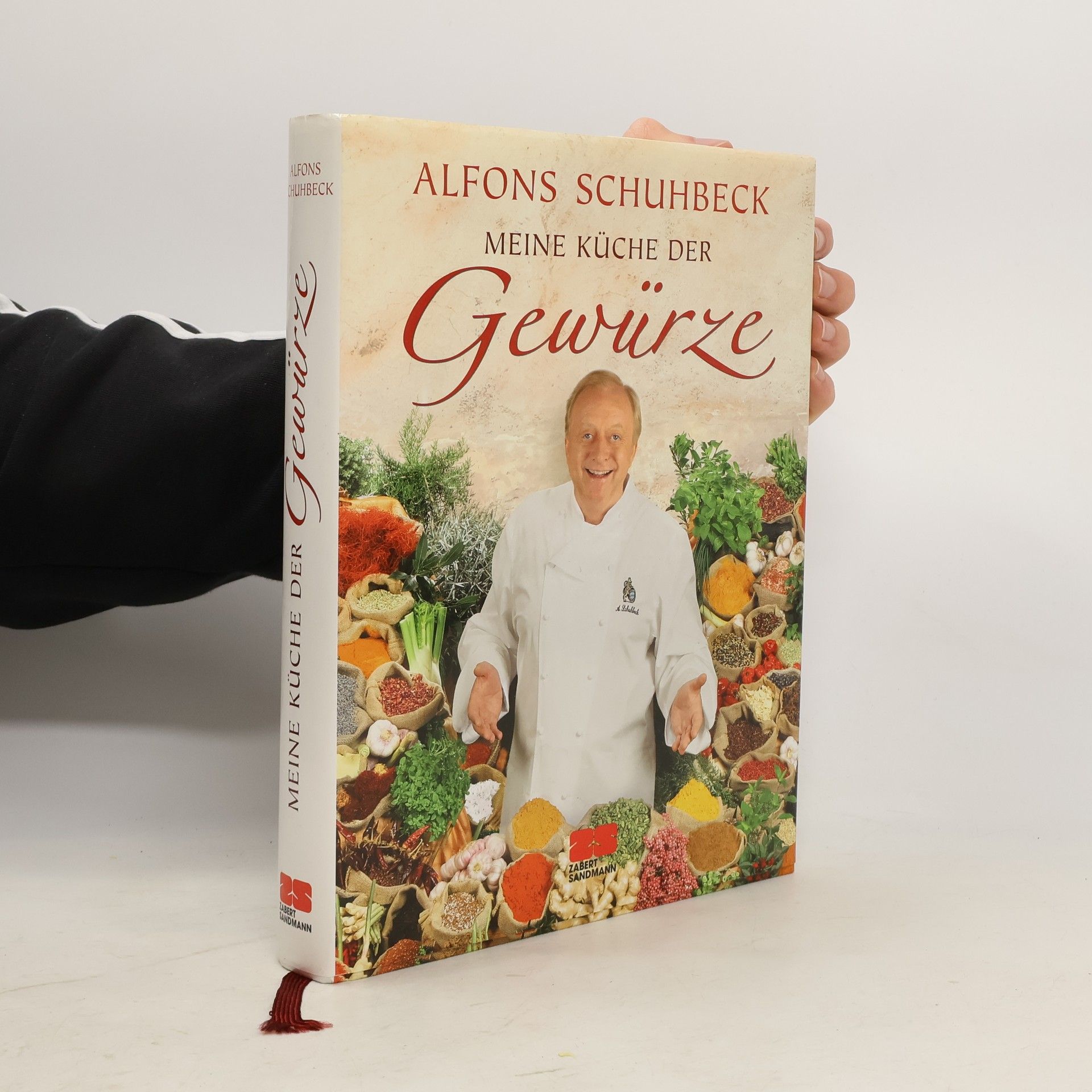 Alfons Schuhbeck Meine Küche der Gewürze