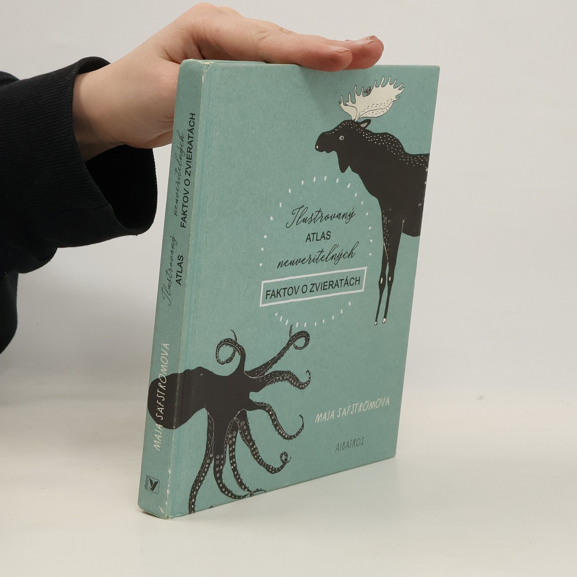 Maja Säfström Ilustrovaný atlas neuveriteľných faktov o zvieratách