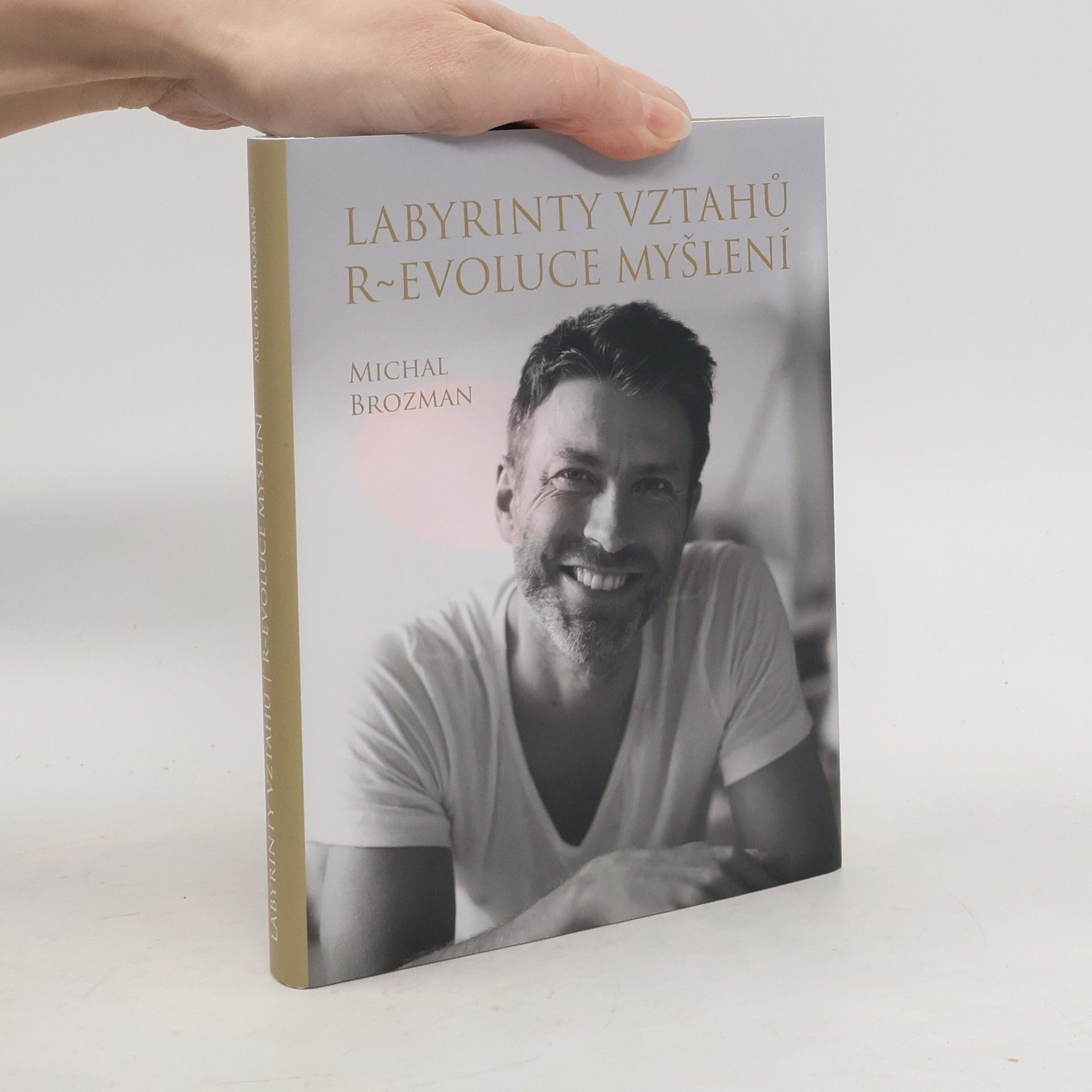 Labyrinty vztahů, r~evoluce myšlení