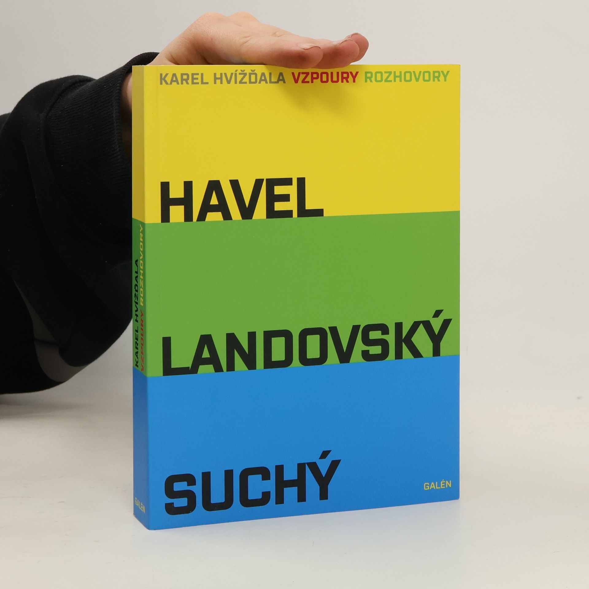 Karel Hvížďala Vzpoury: Rozhovory